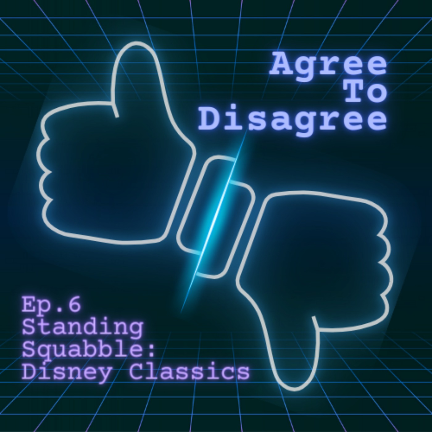 Episode 6 - Standing Squabble: Disney Classics