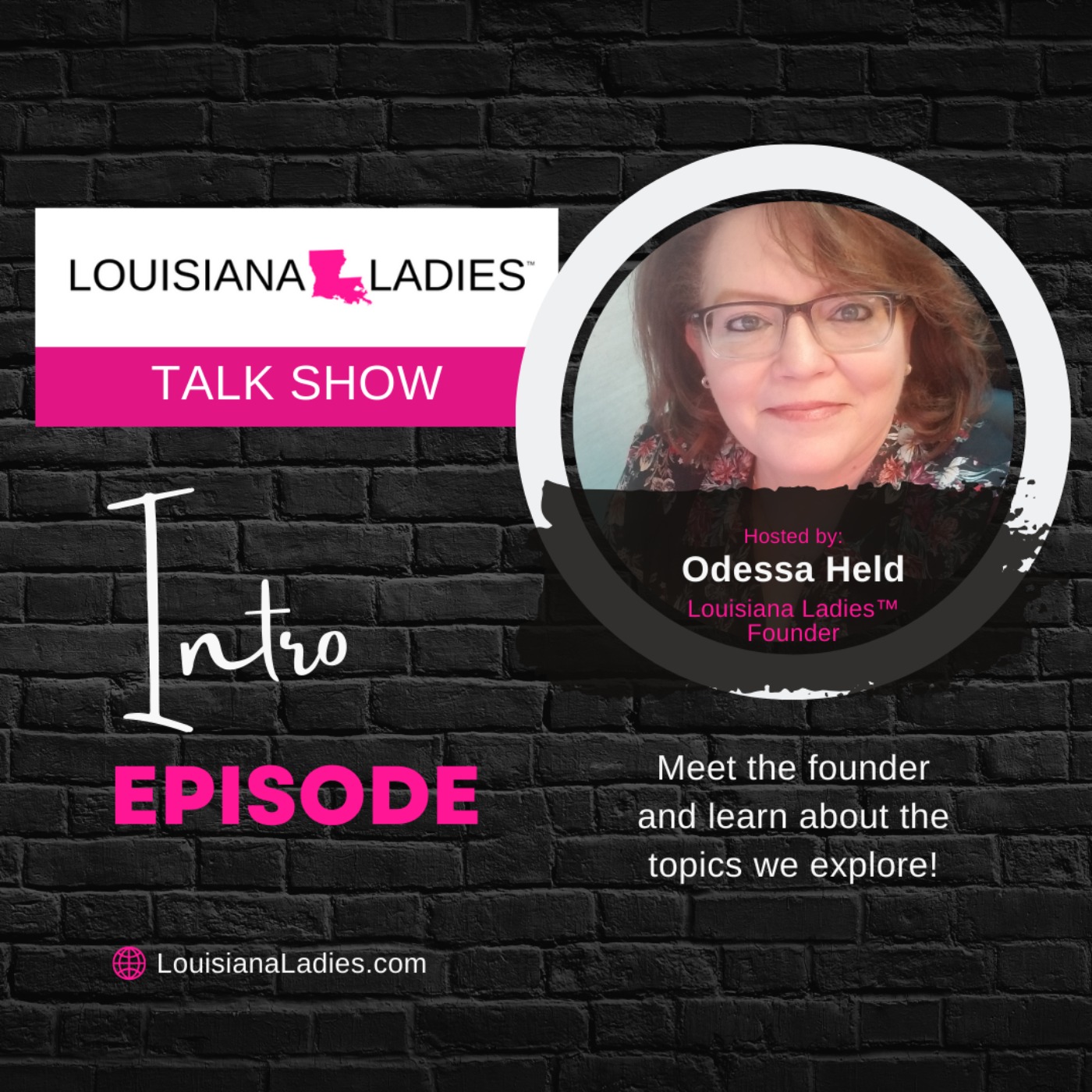 Intro to Louisiana Ladies™ episode artwork