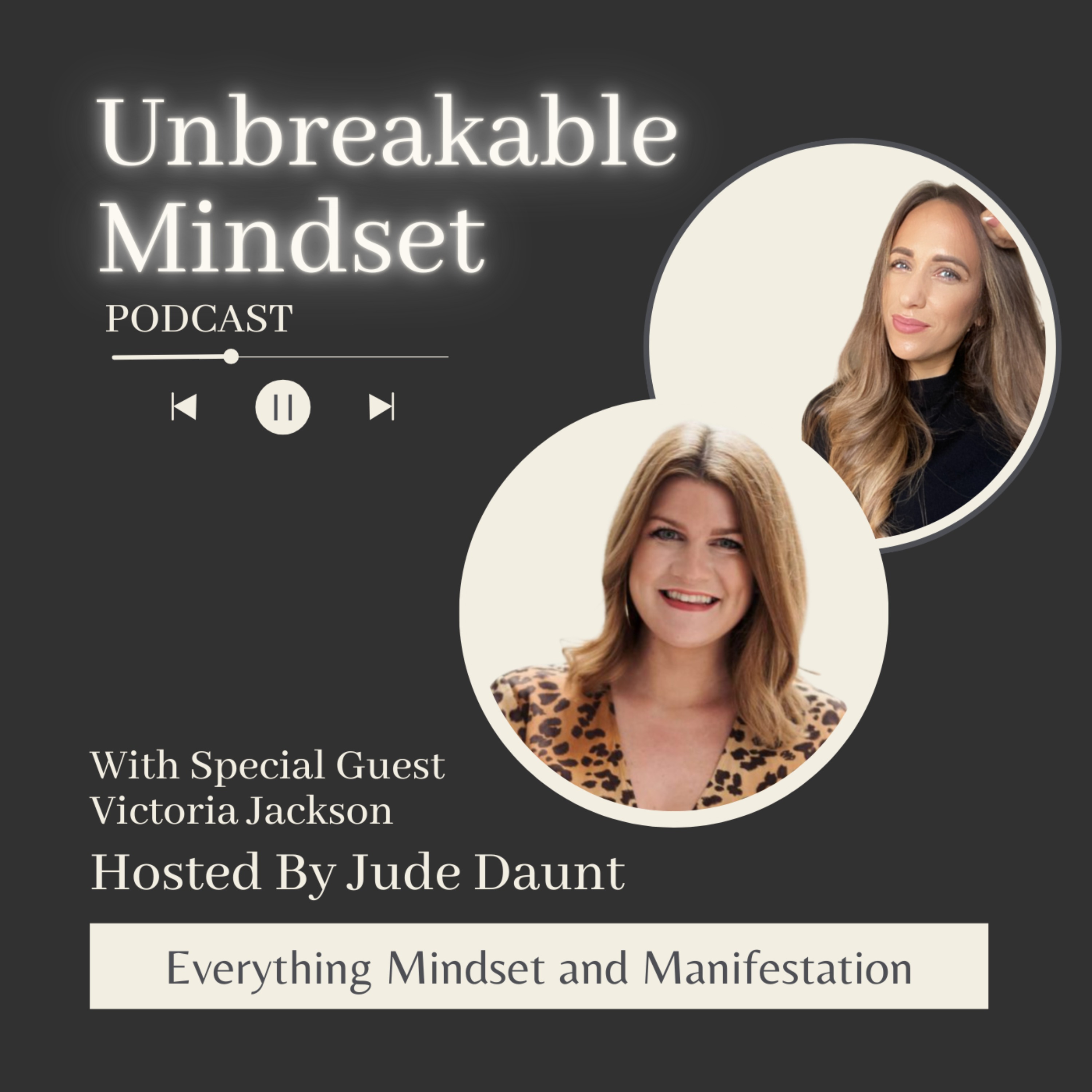 E158 The Manifestation Collective: Creating Your Dream Life with Victoria Jackson