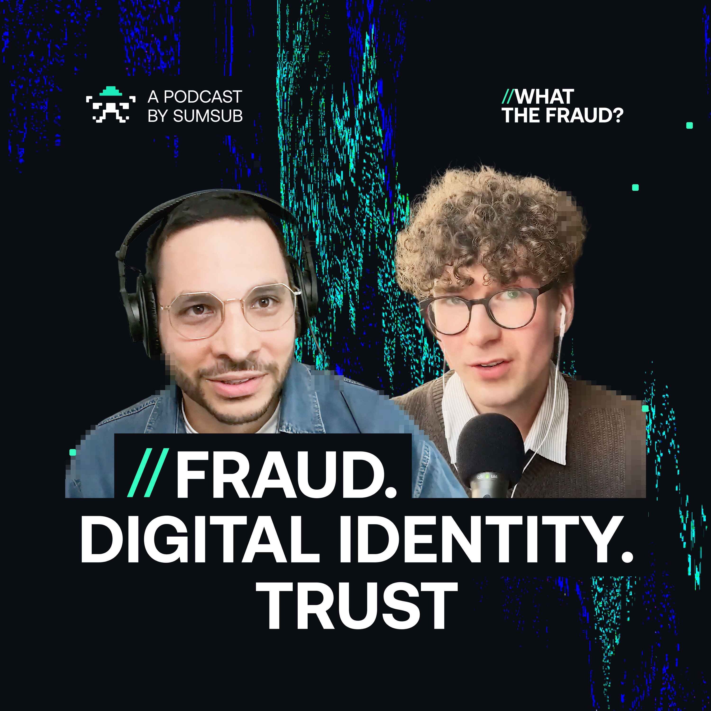 Fraud, Digital Identity, Trust. Where do we go from here?