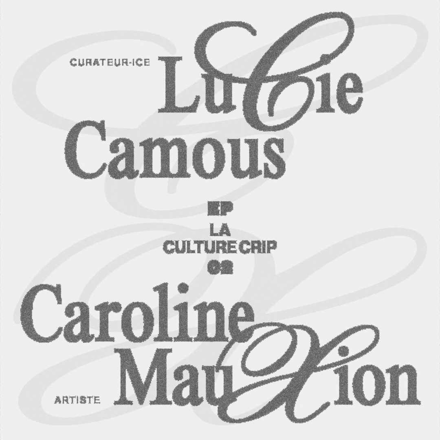 Lucie Camous & Caroline Mauxion : La culture crip