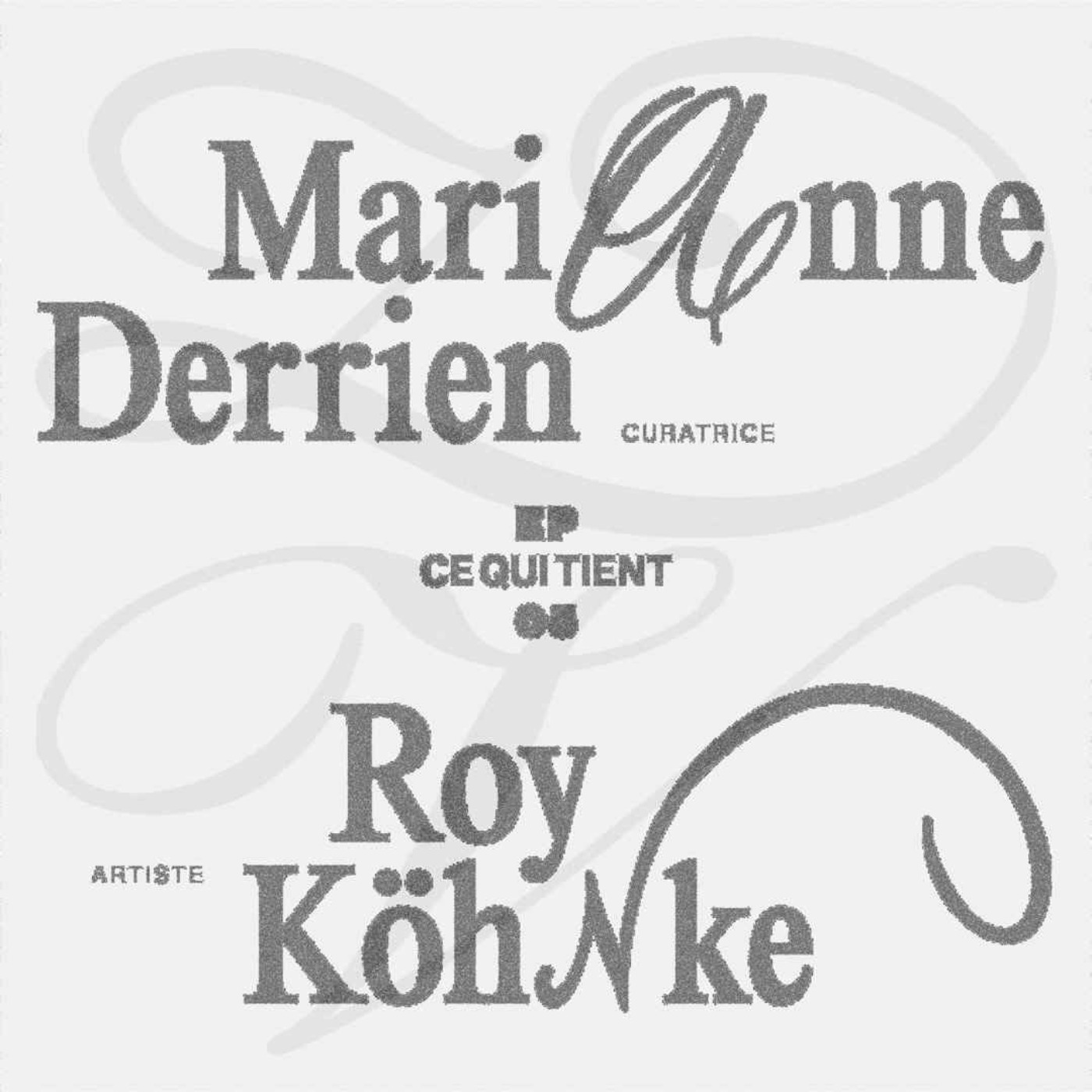 Marianne Derrien & Roy Köhnke : Ce qui tient episode artwork