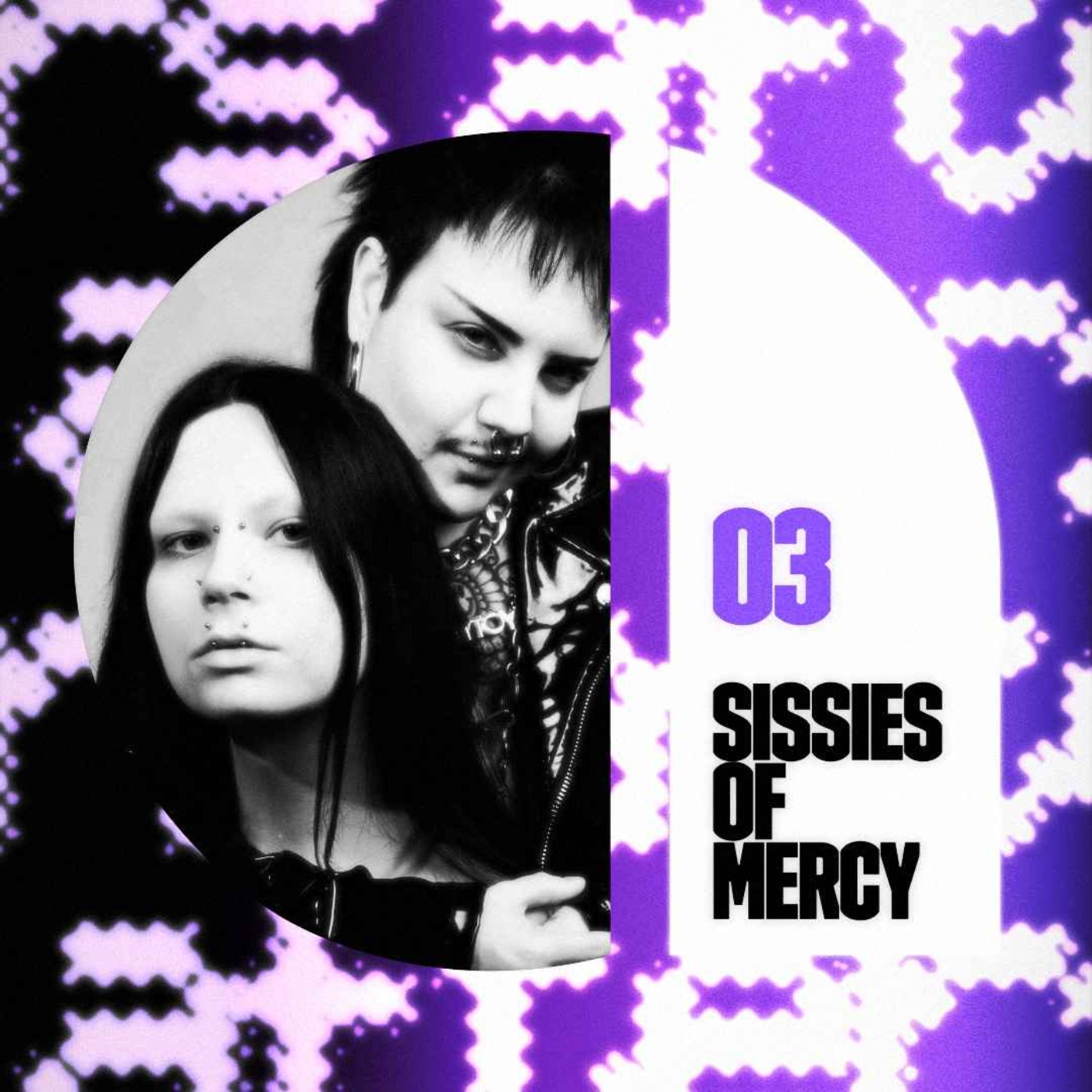 episode 03: Sissies of Mercy