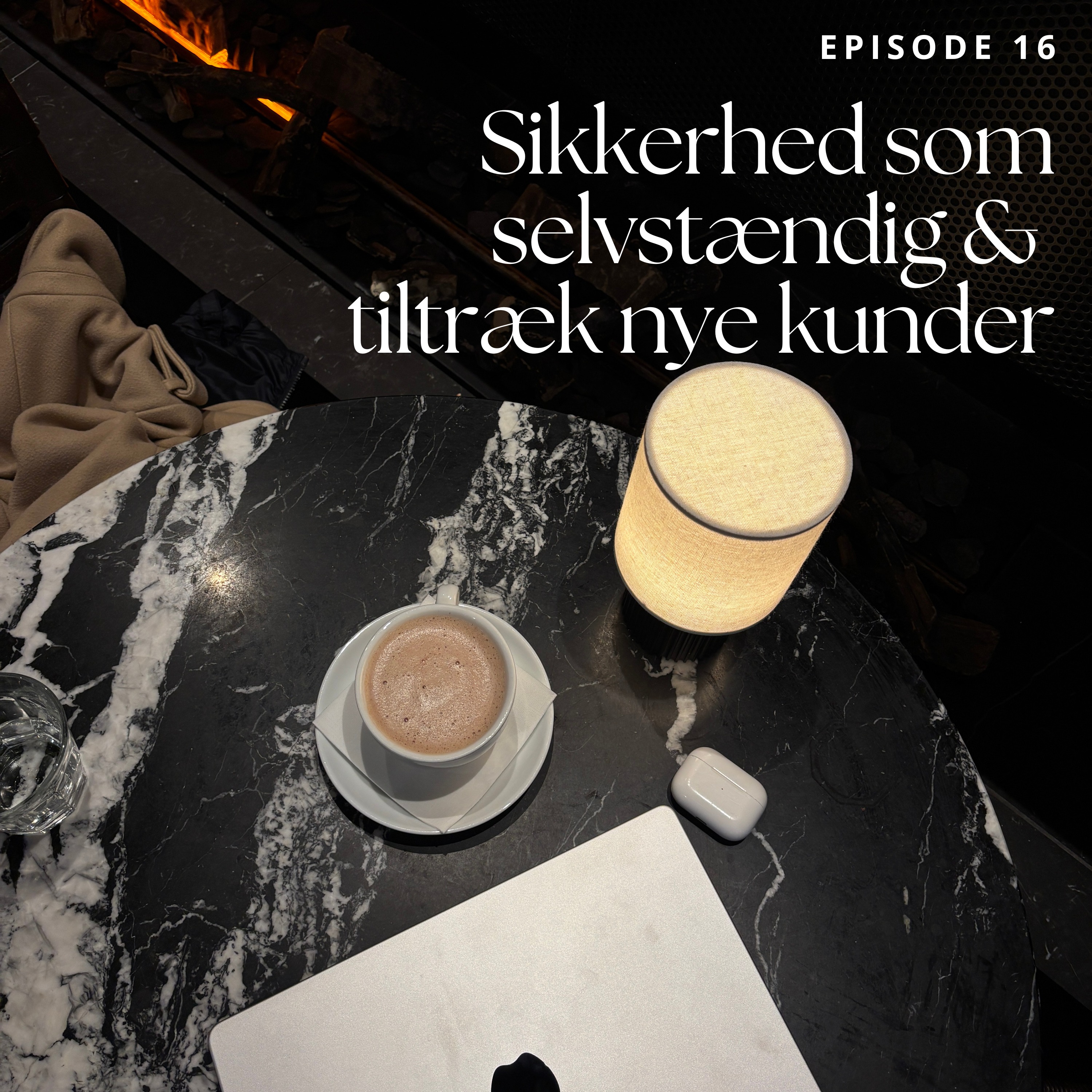 16. Sikkerhed som selvstændig & tiltræk nye kunder episode artwork