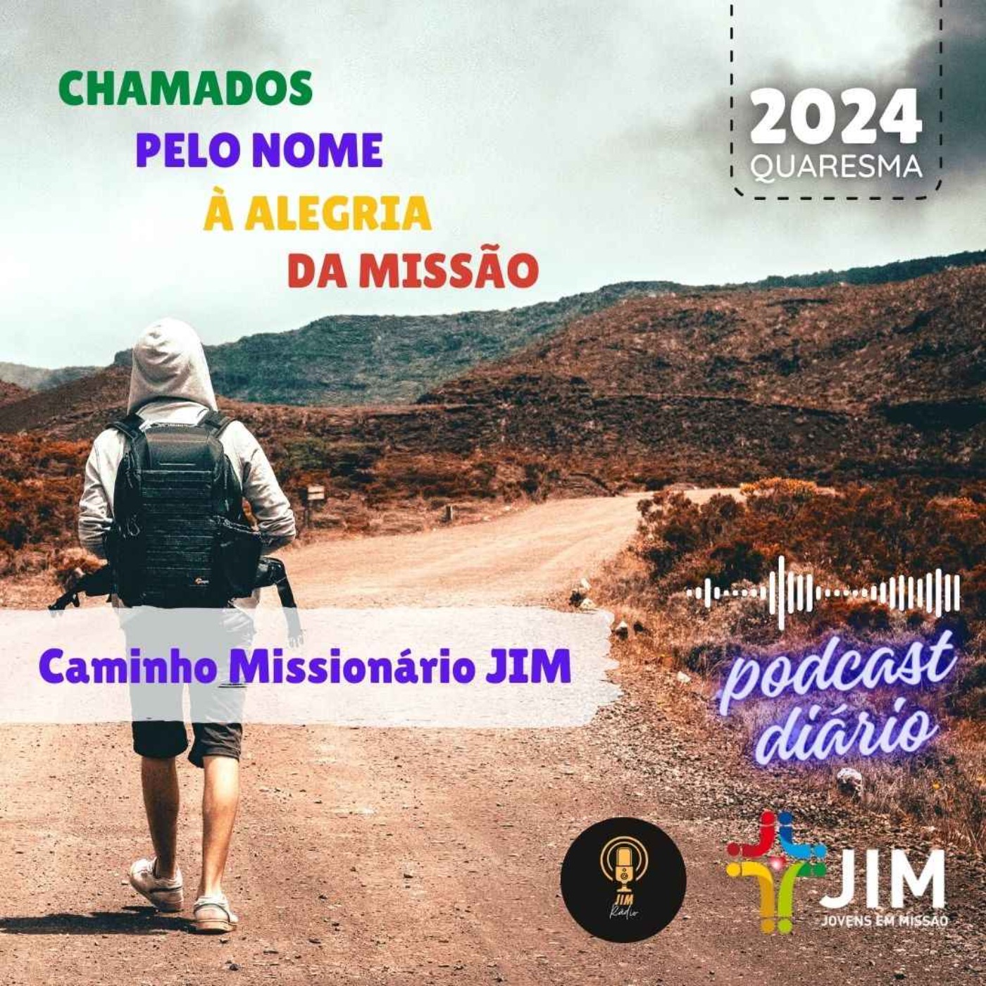 Caminhada Quaresmal JIM 2024 - Chamados pelo Nome à Alegria da Missão