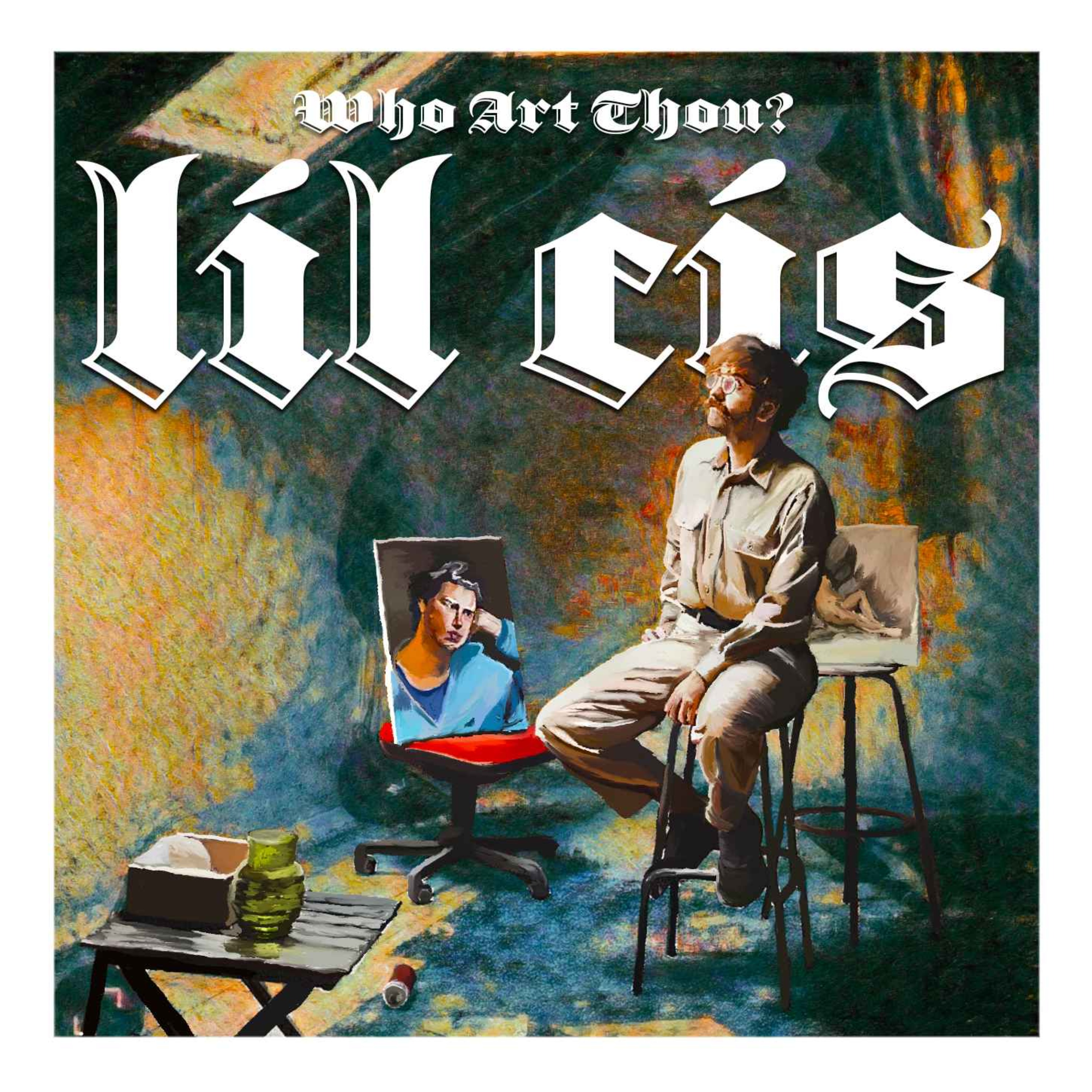 Who Art Thou?