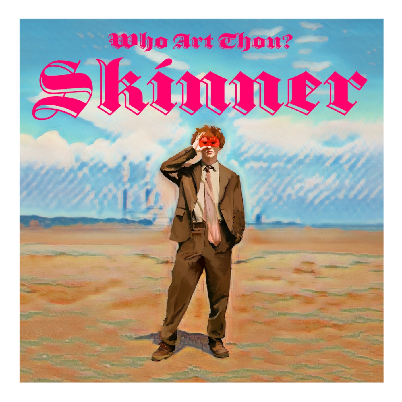 Episode 140: Skinner