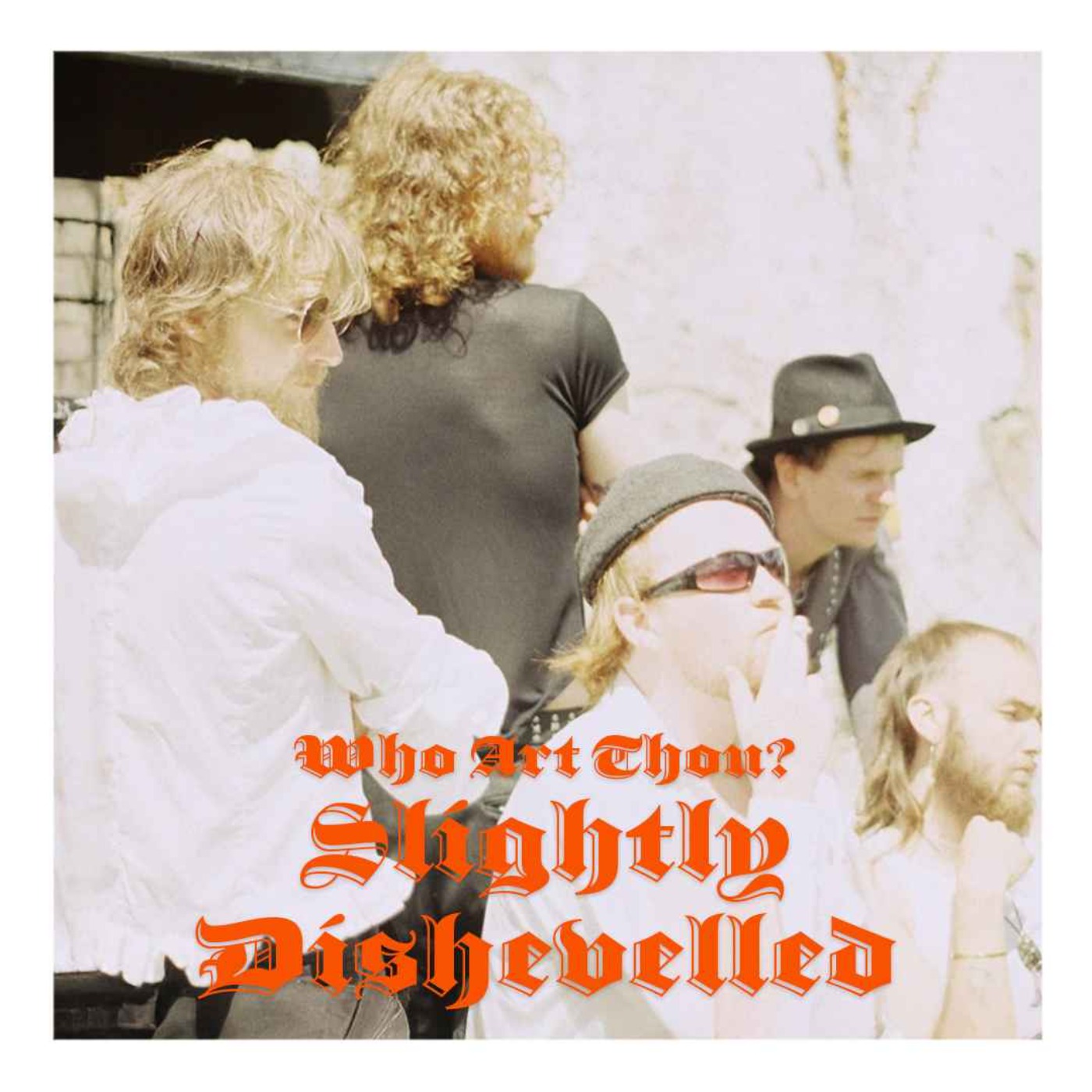 Episode 148: Slightly Dishevelled