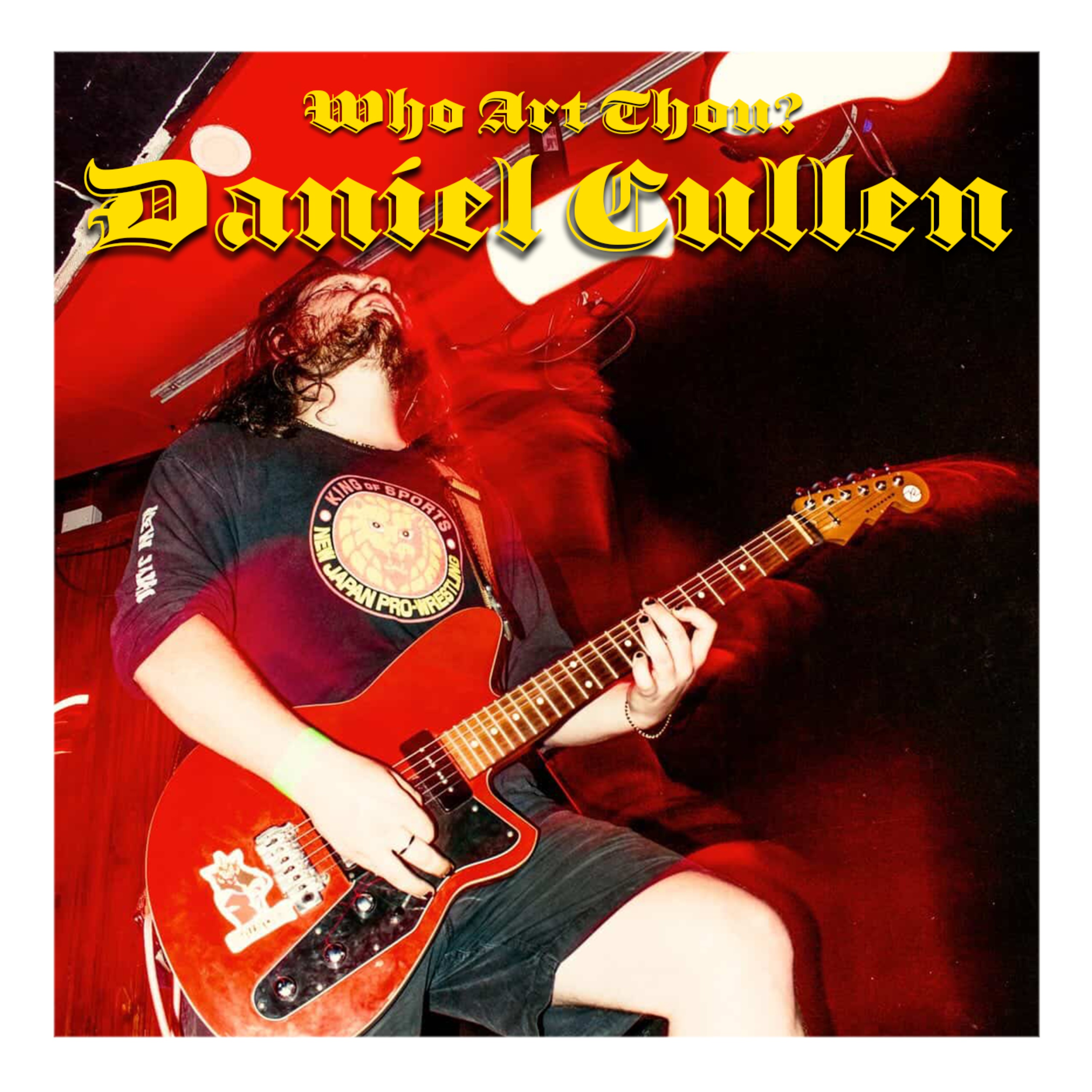 Episode 225: Daniel Cullen (Rouen, Identity Thief, Denim Teeth, Glasseyed & The Neck) episode artwork