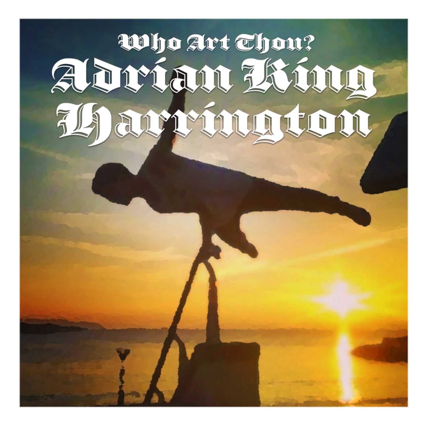 Who Art Thou?