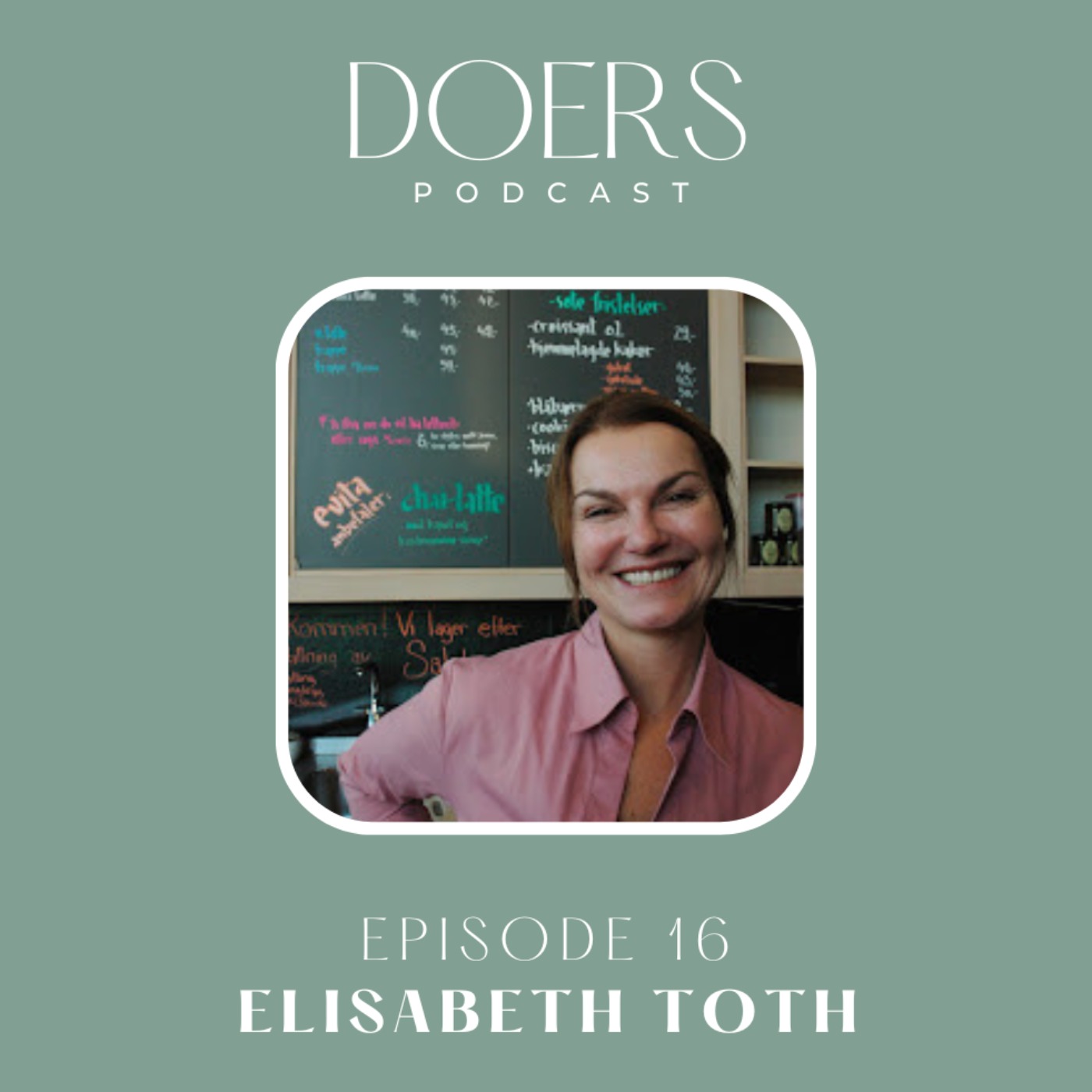 #16 Elisabeth Toth: Om å bygge Evita Espressobar