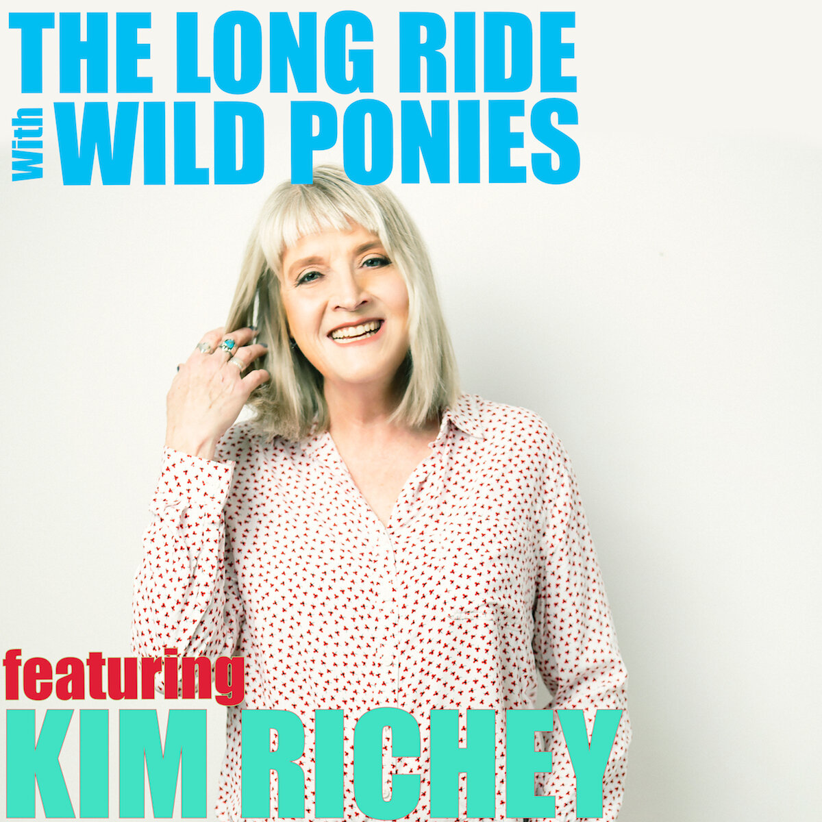 Episode 7 - Kim Richey episode artwork