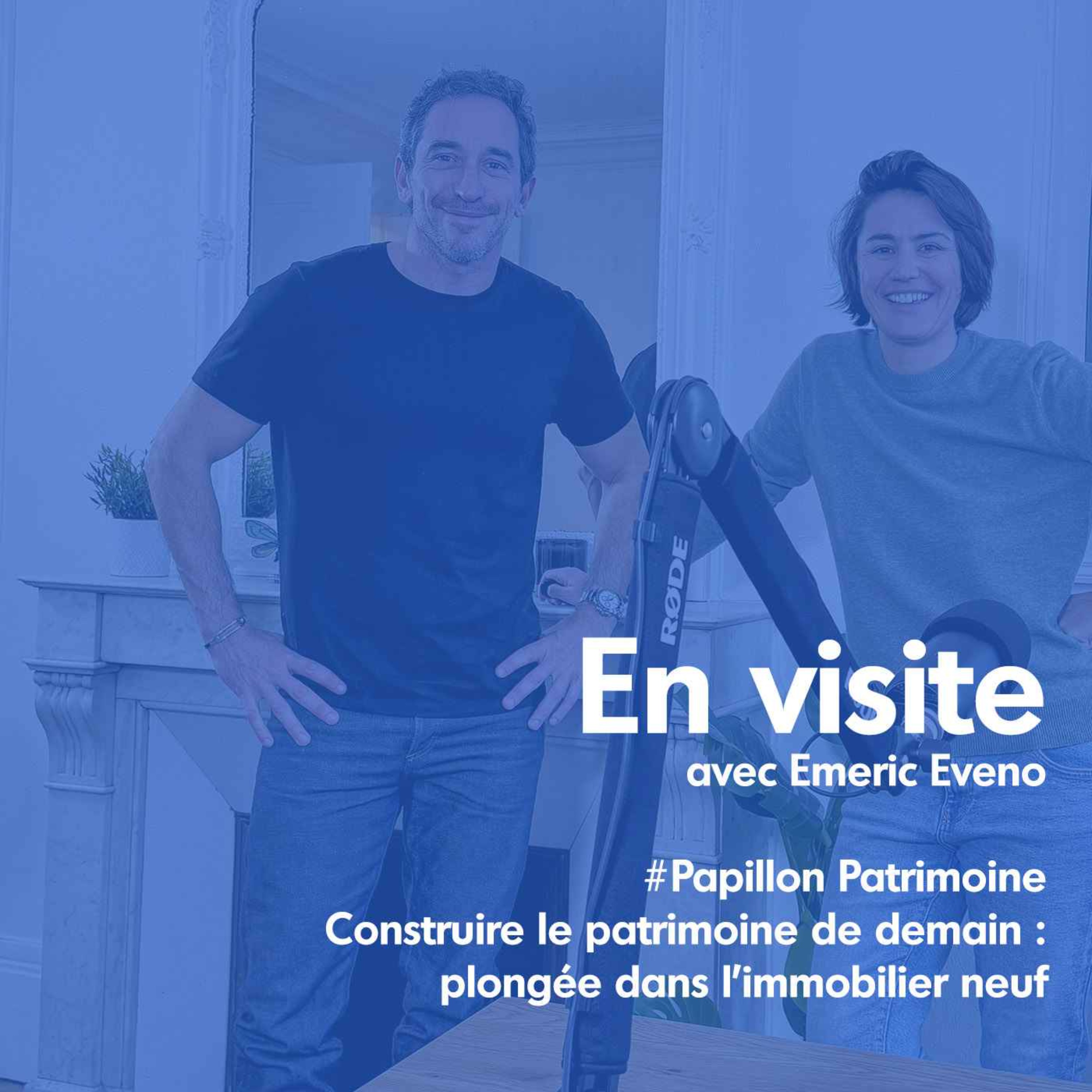 En Visite, le podcast de l\'immobilier résidentiel