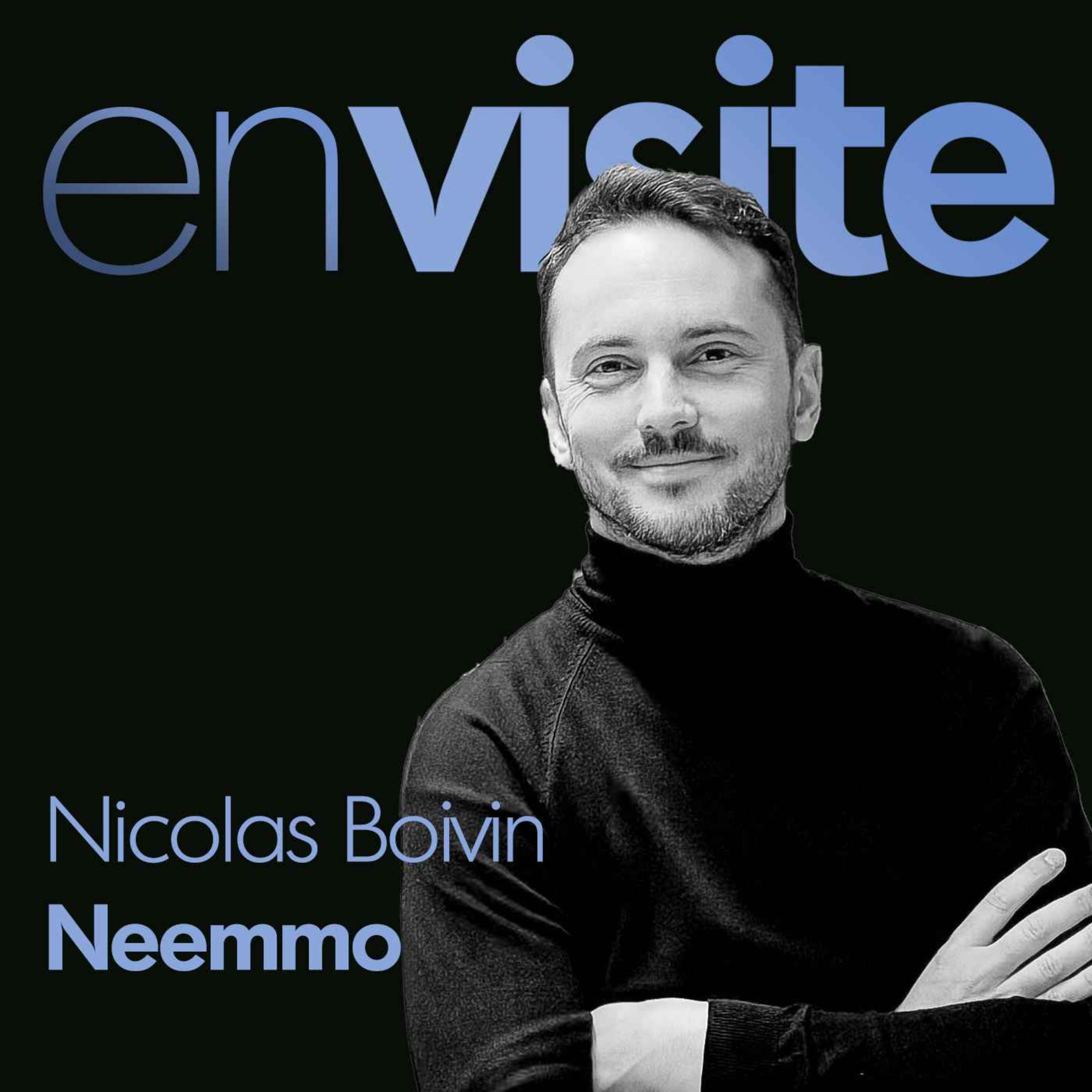 [BEST-OF] Nicolas Boivin - Neemmo -  Réinventer l'immobilier avec la pépite proptech de la Station F