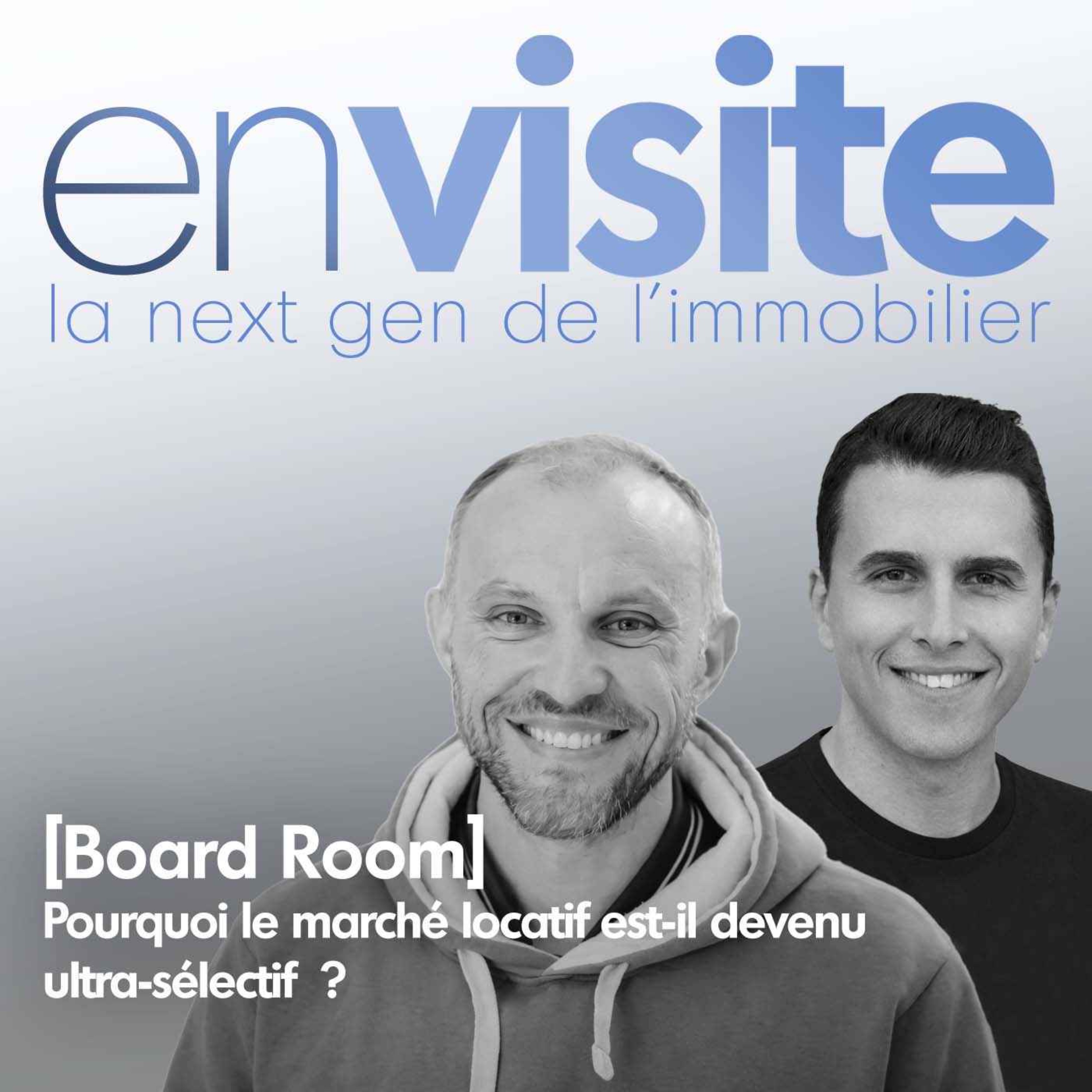 [Board Room] Pourquoi le marché locatif en France est-il devenu ultra-sélectif ?
