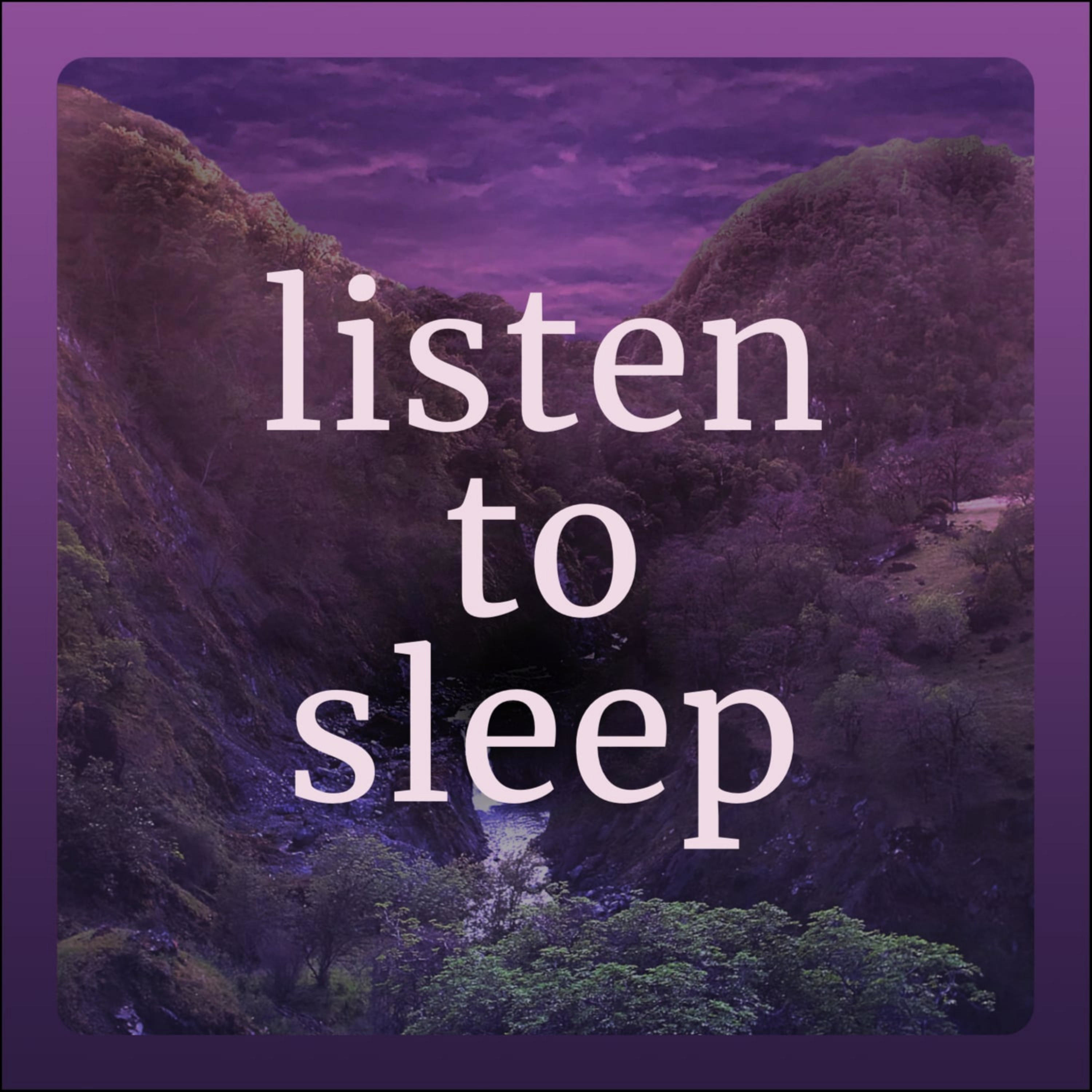 Listen To Sleep - Quiet Bedtime Stories & Meditations