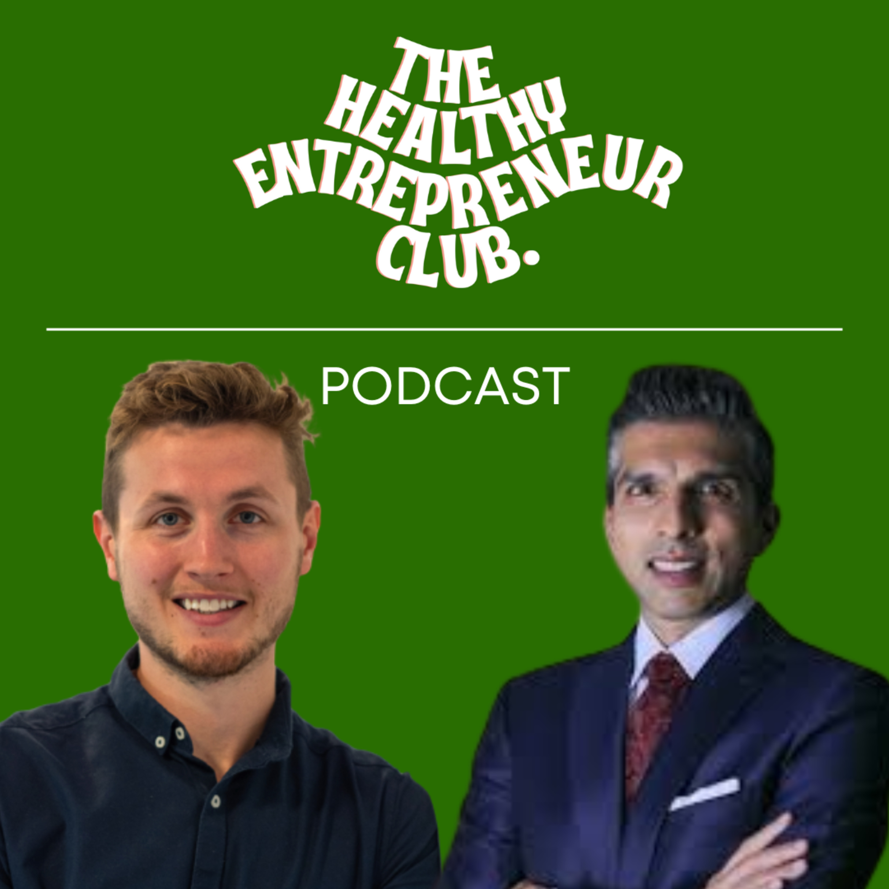 The Healthy Entrepreneur Podcast