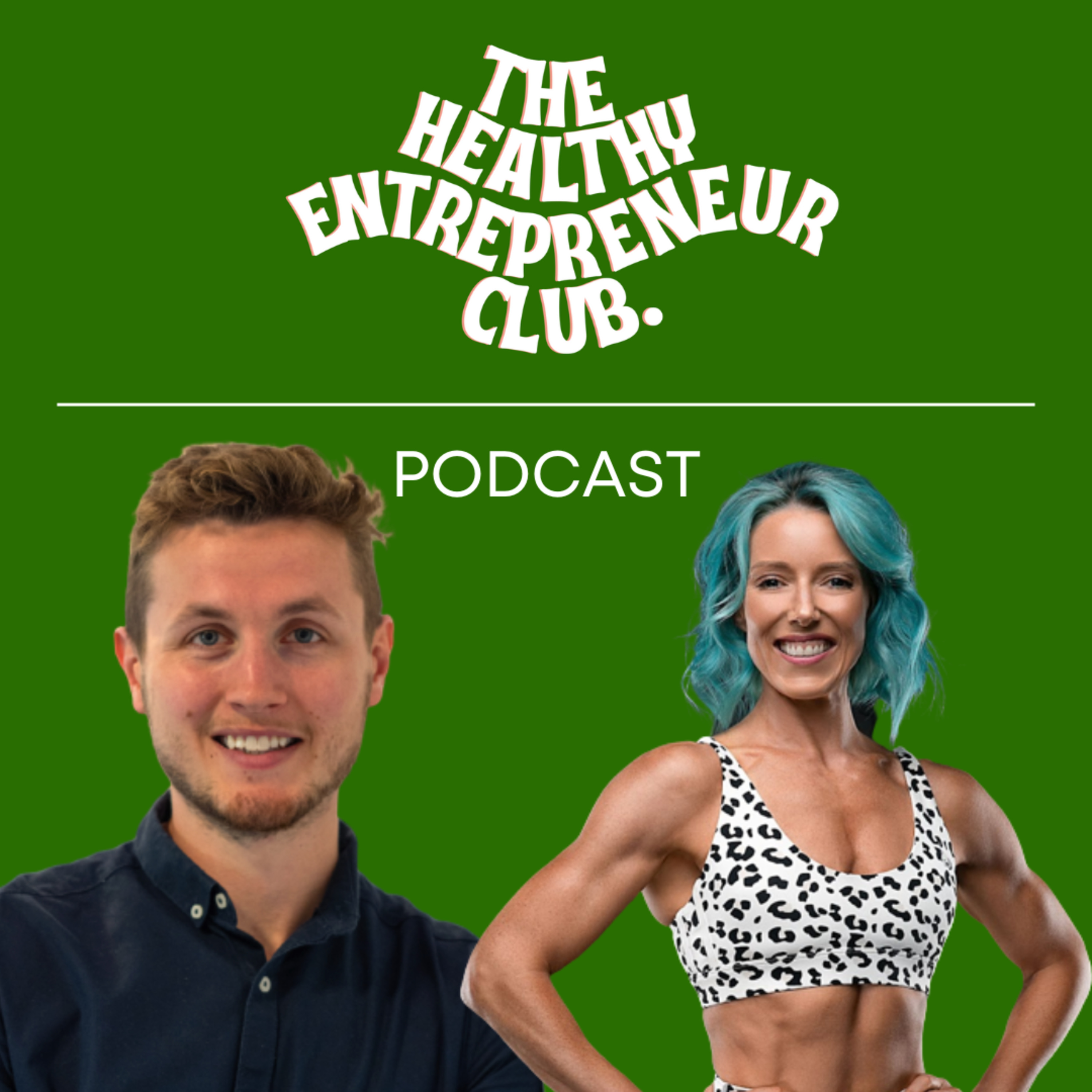 The Healthy Entrepreneur Podcast