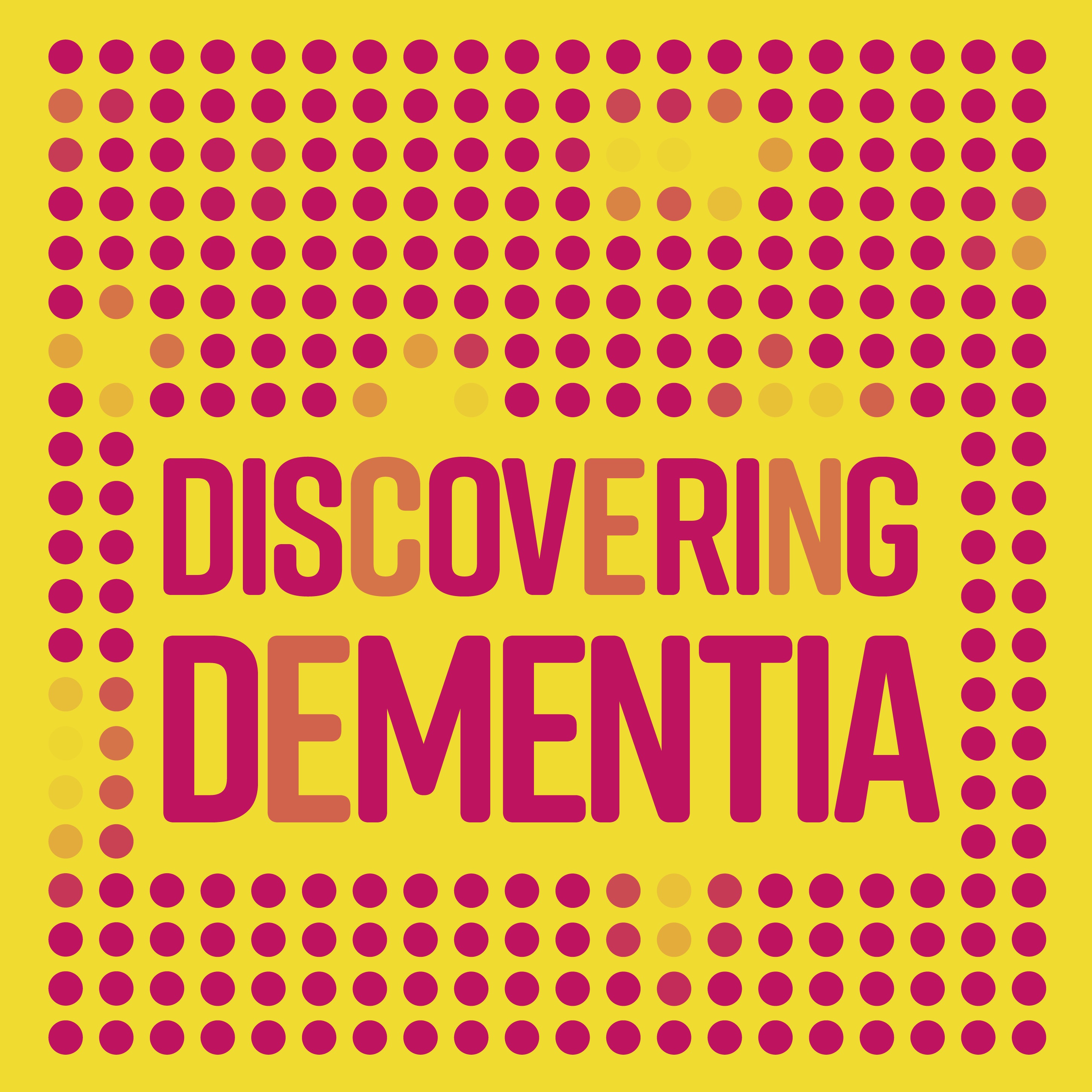 Discovering Dementia:Penny Bell