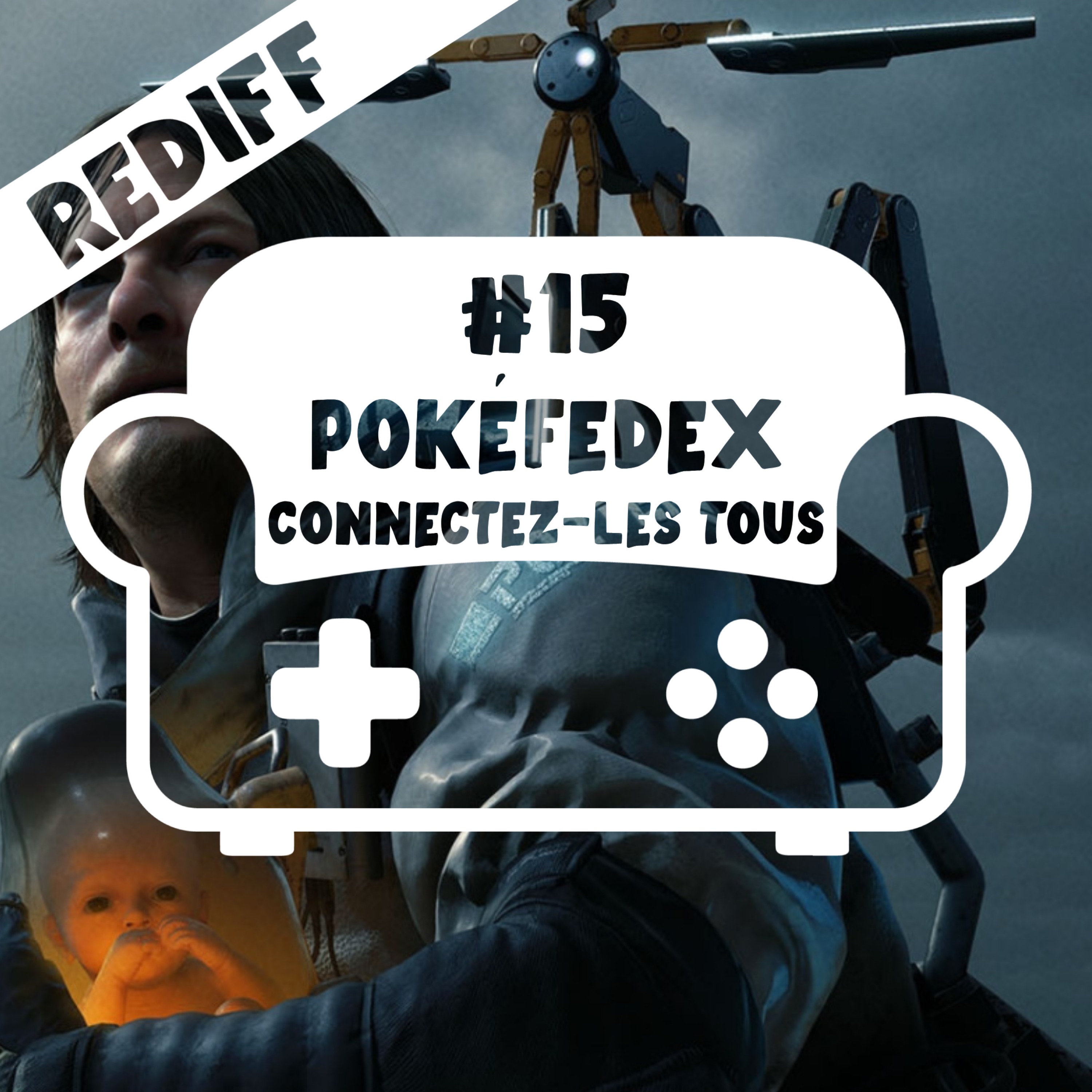 [REDIFF] Episode 15 – Pokefedex, connectez les tous !