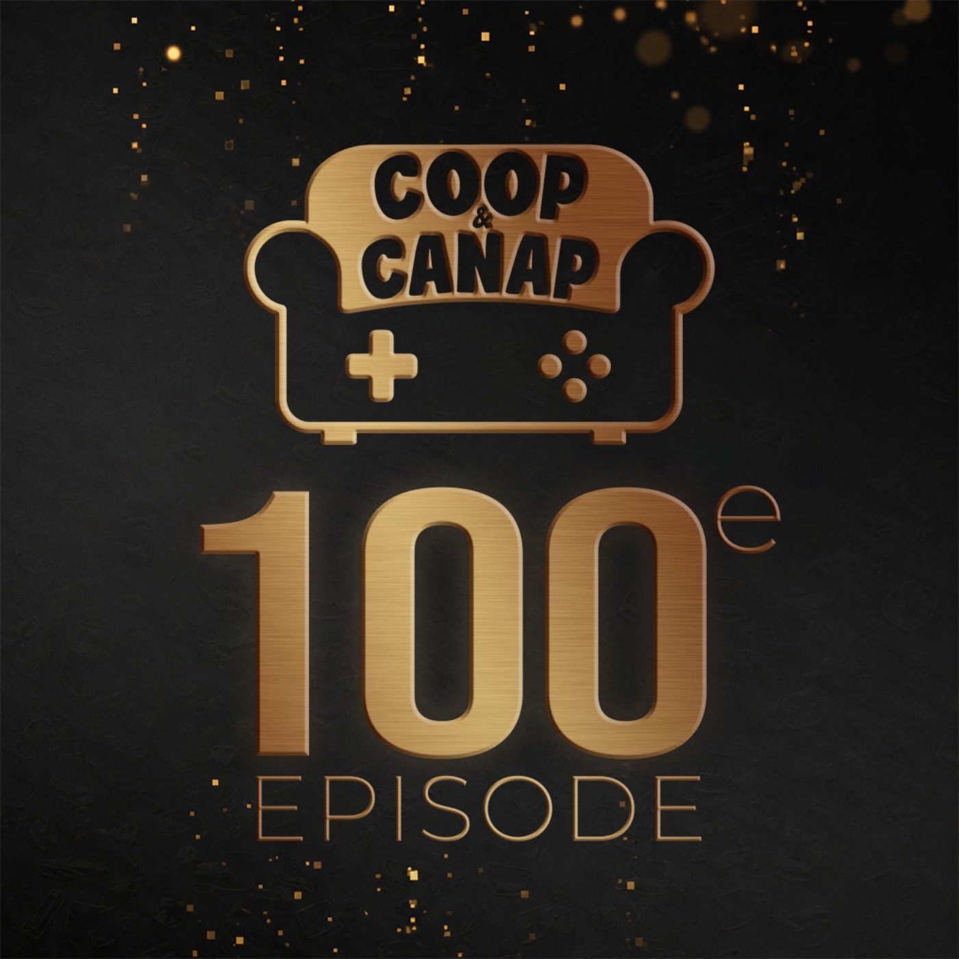 Episode 99 - L'épisode 100
