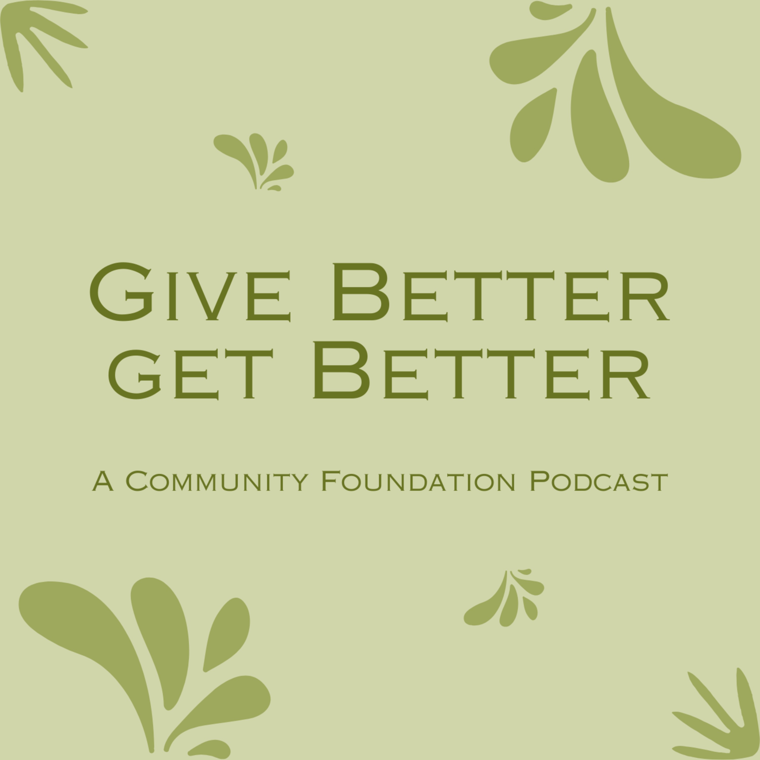 Give Better Get Better