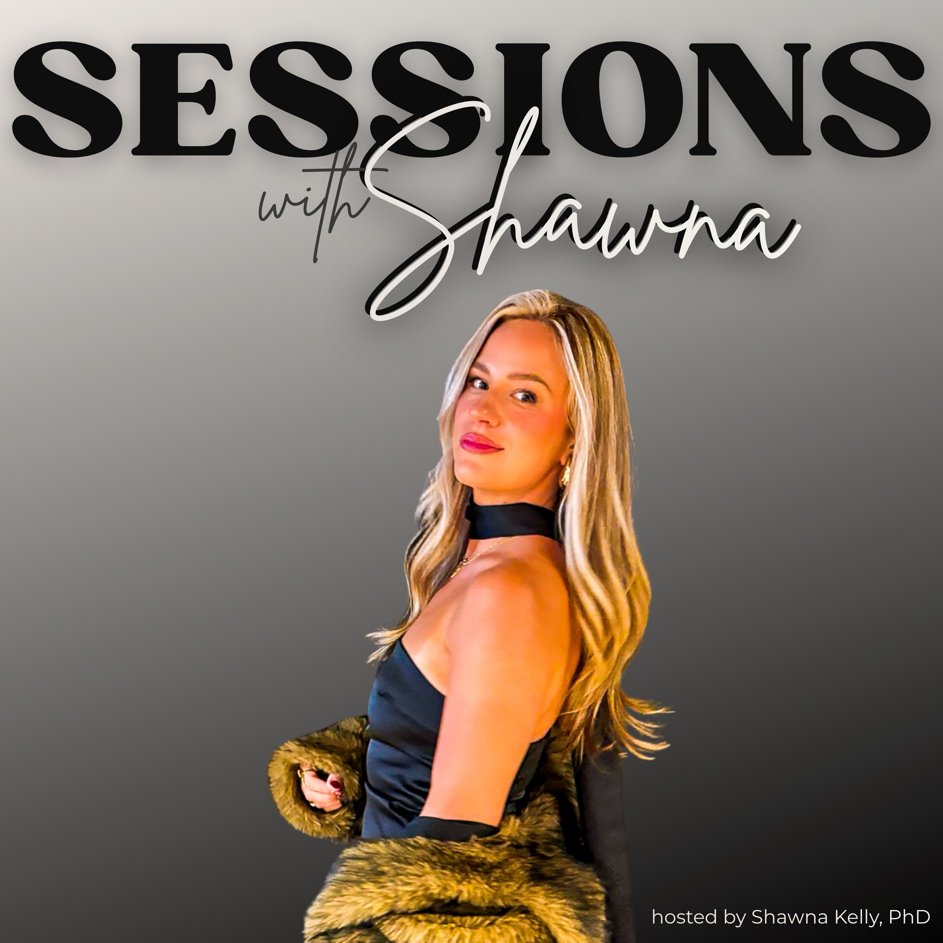 Sessions with Shawna