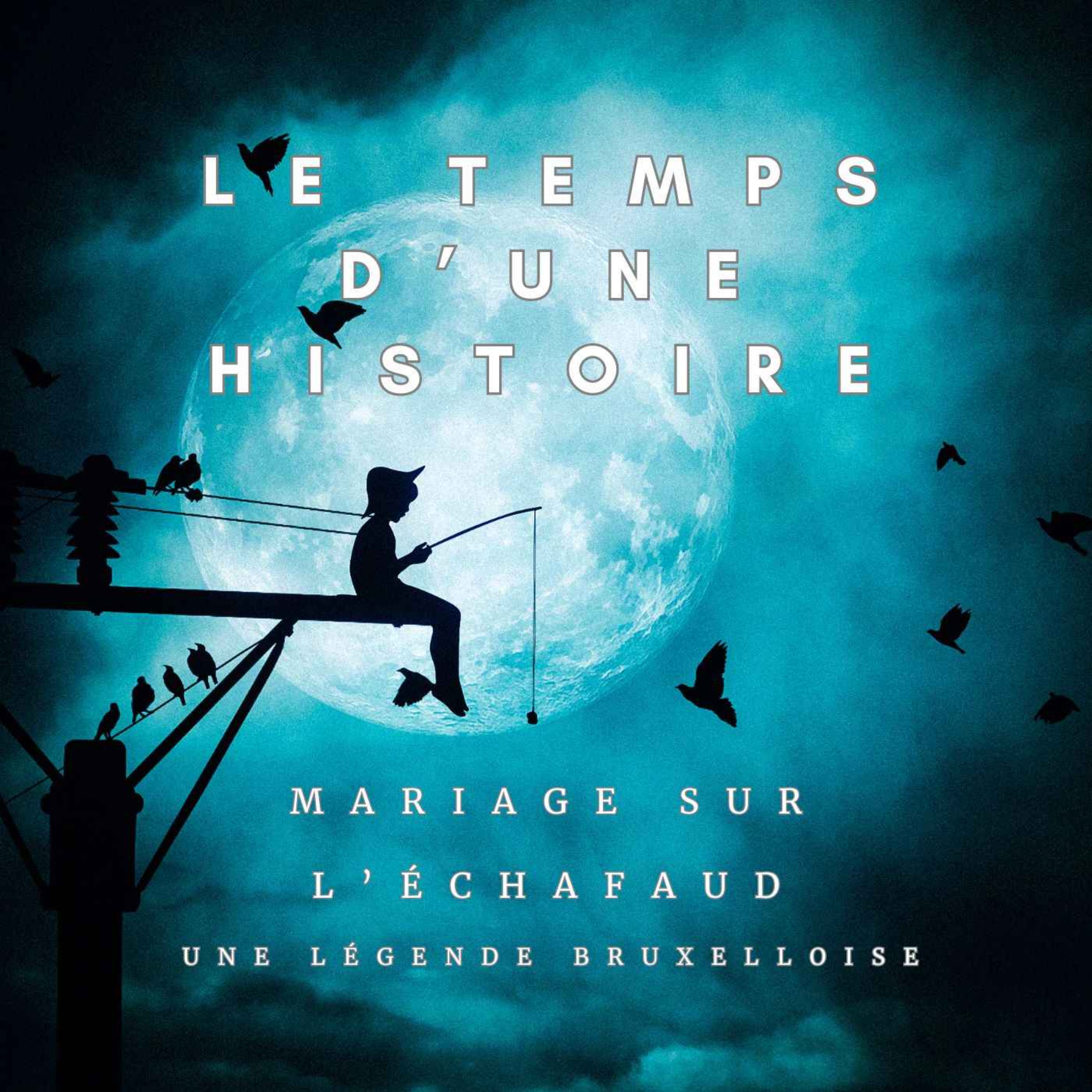 Le temps d\'une histoire