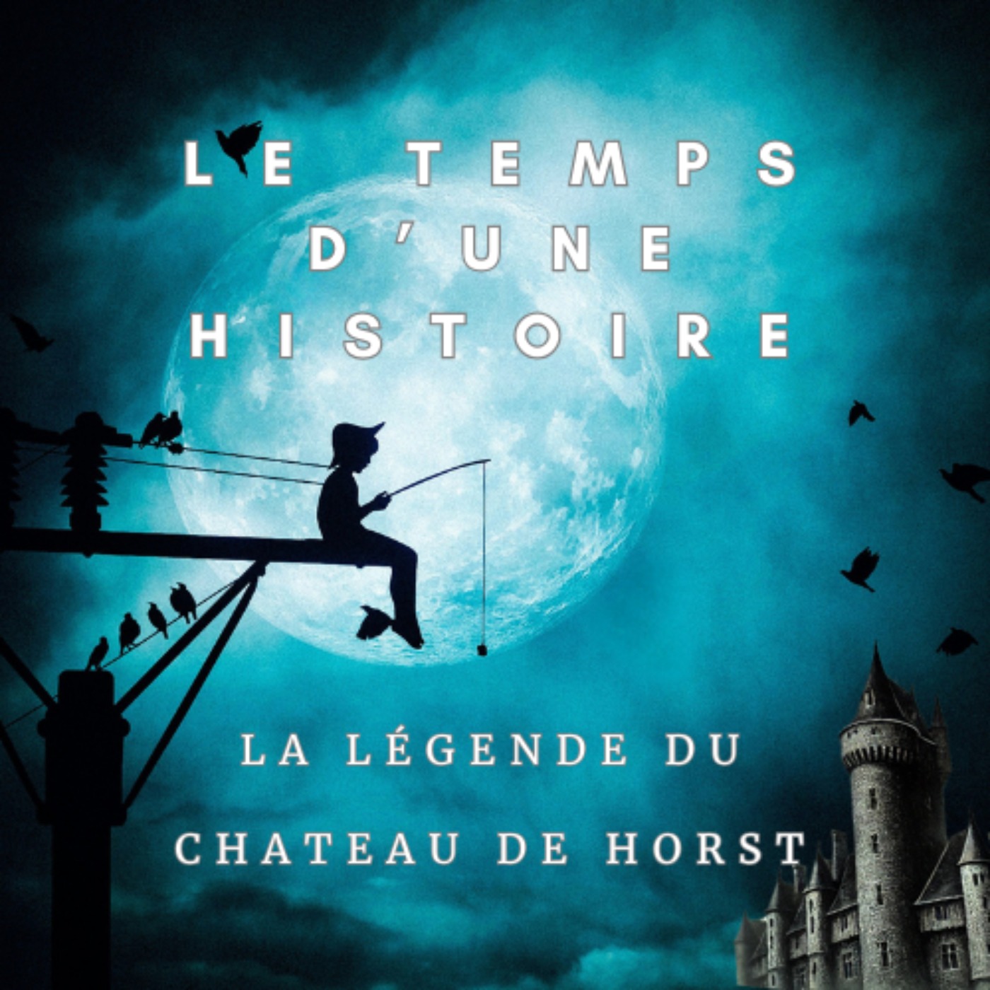 La légende du Château de Horst