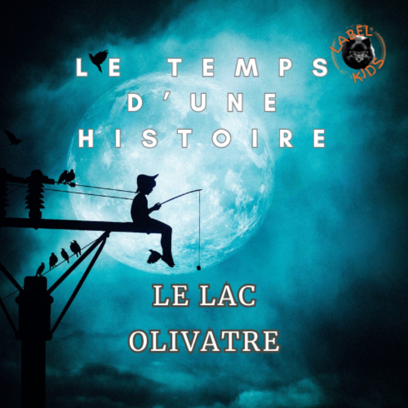 Le temps d\'une histoire