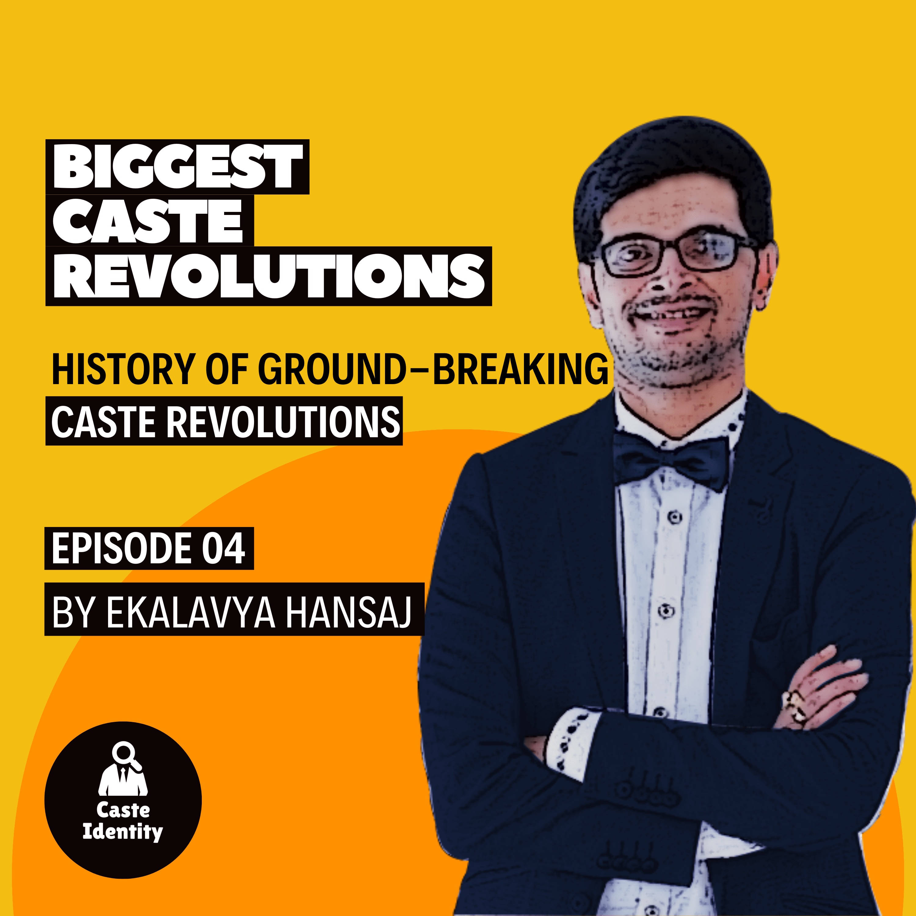 cover art for Biggest Caste Revolutions