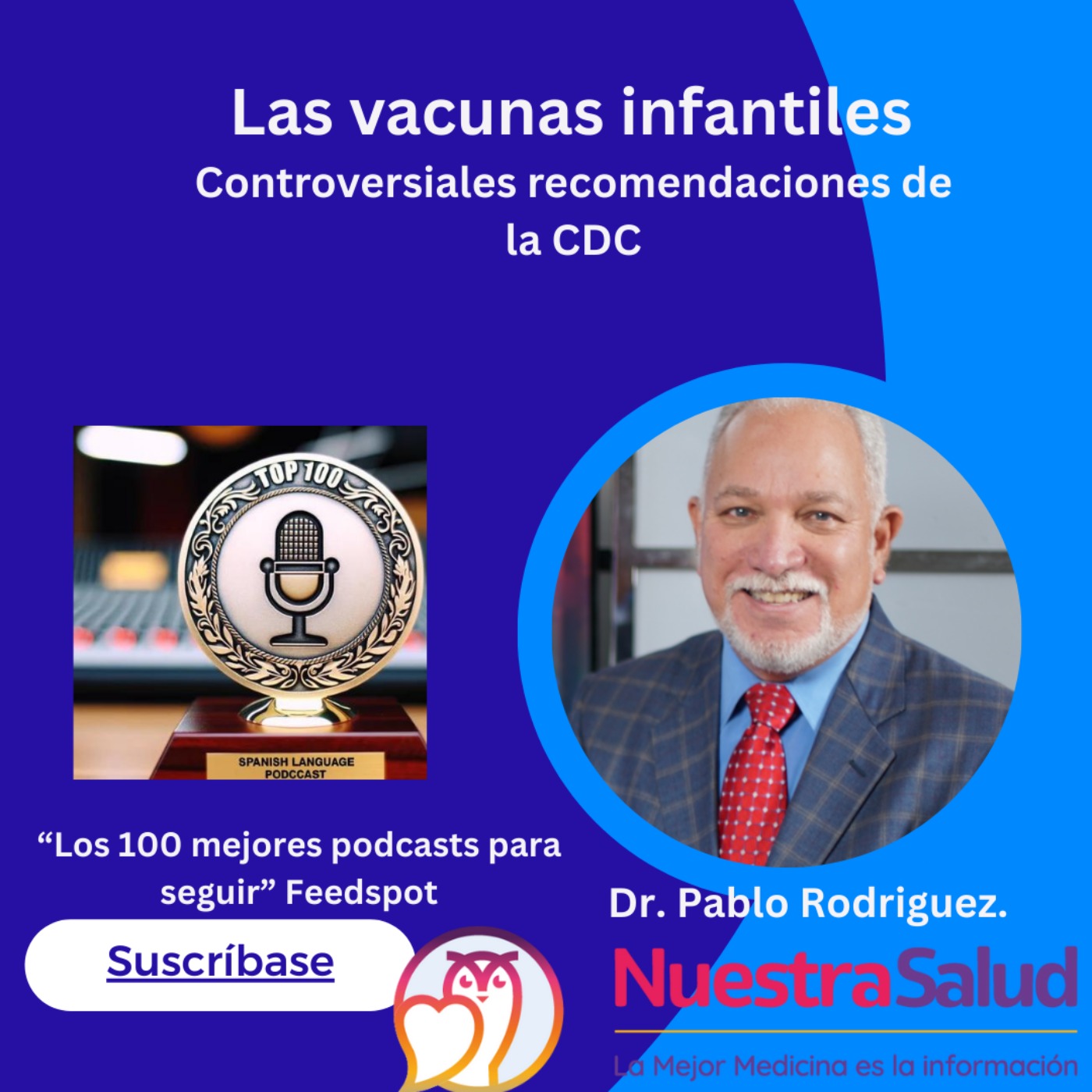 Las vacunas infantiles Las vacunas infantiles