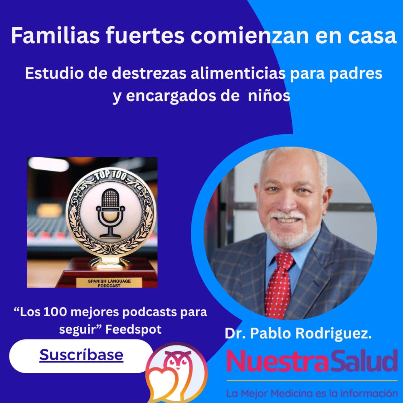 Familias fuertes comienzan en casa