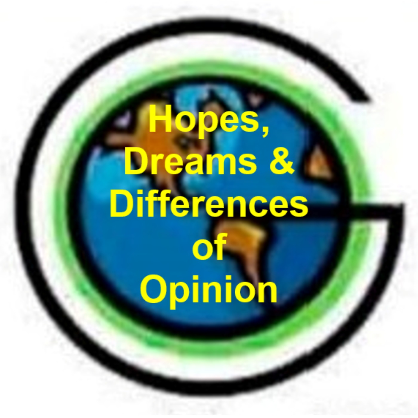 54: Hopes, Dreams & Differences of Opinion