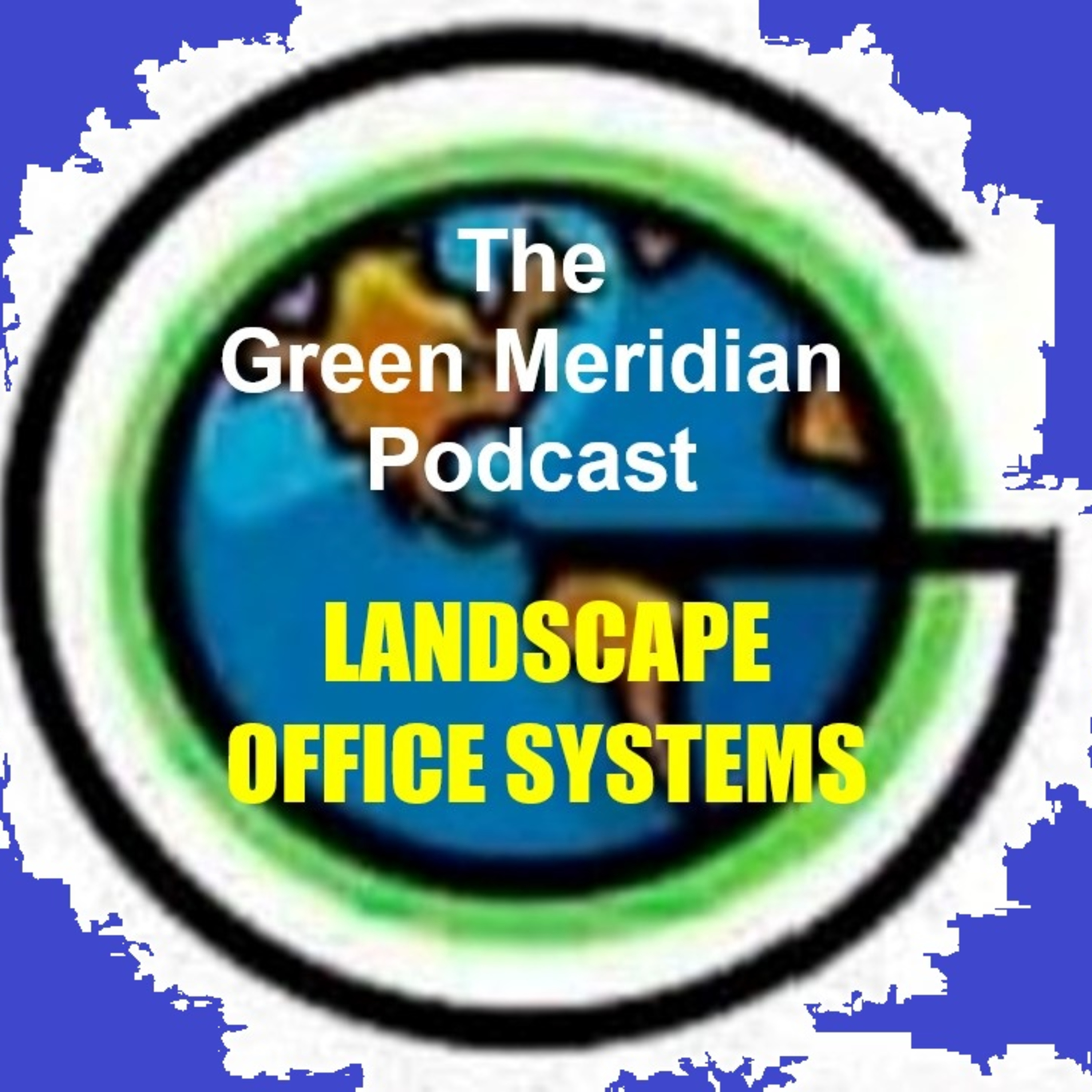 The Green Meridian Podcast - A Landscape Design/Build Toolkit