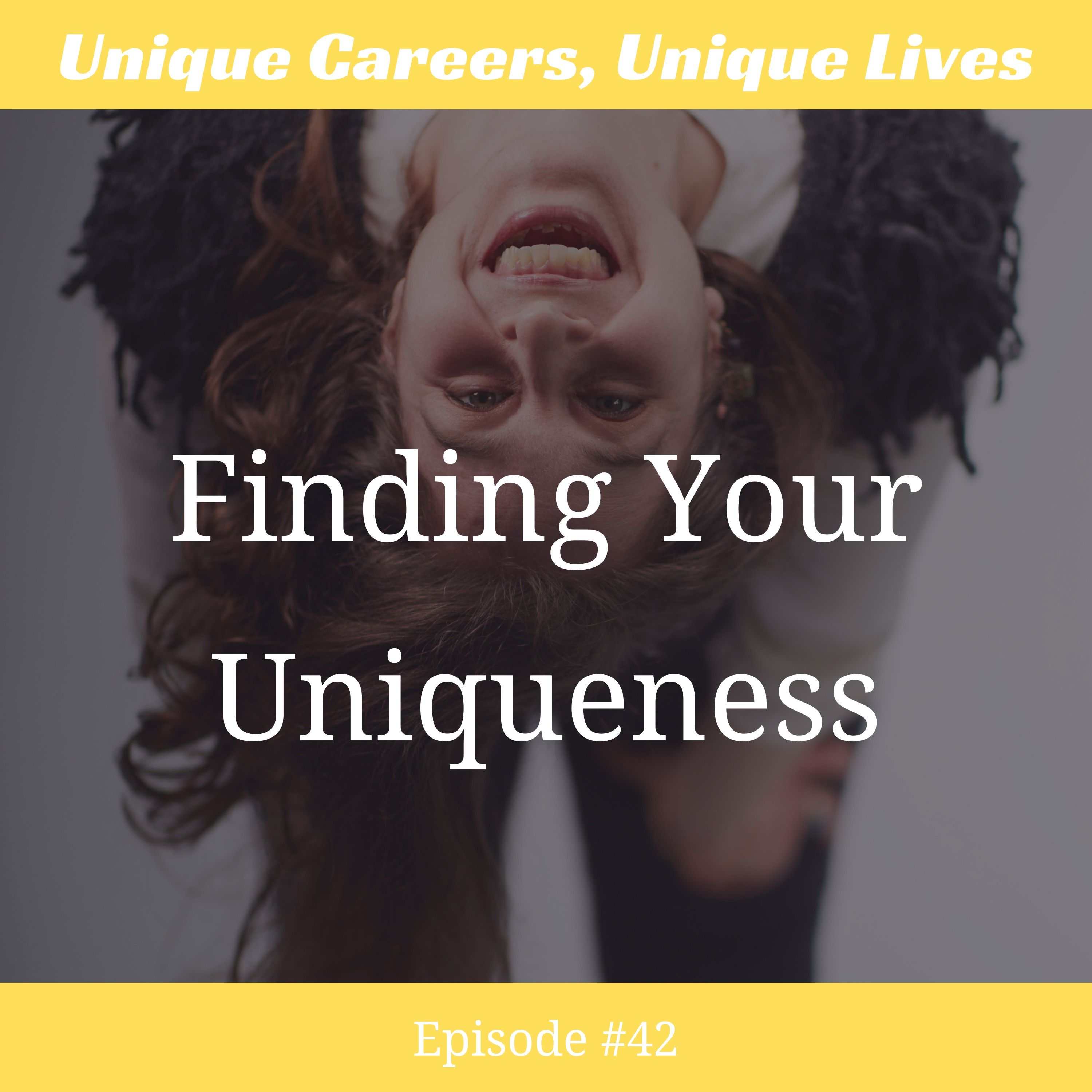 Unique Careers, Unique Lives