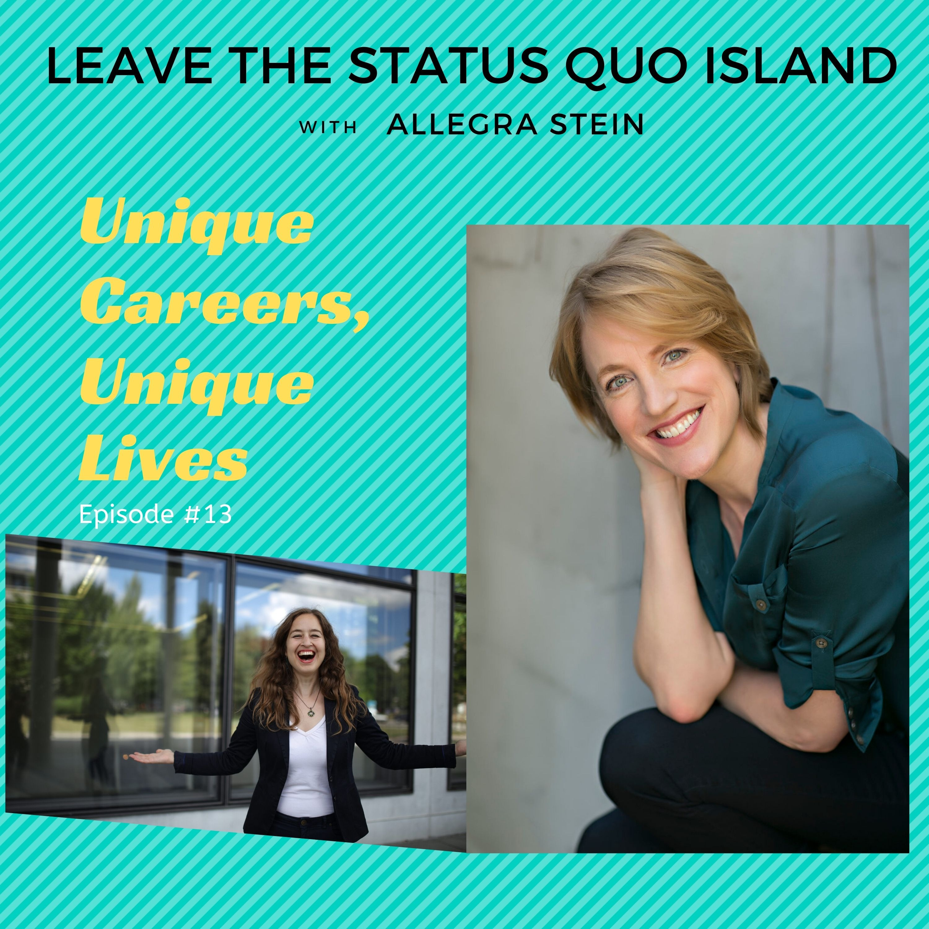 Unique Careers, Unique Lives