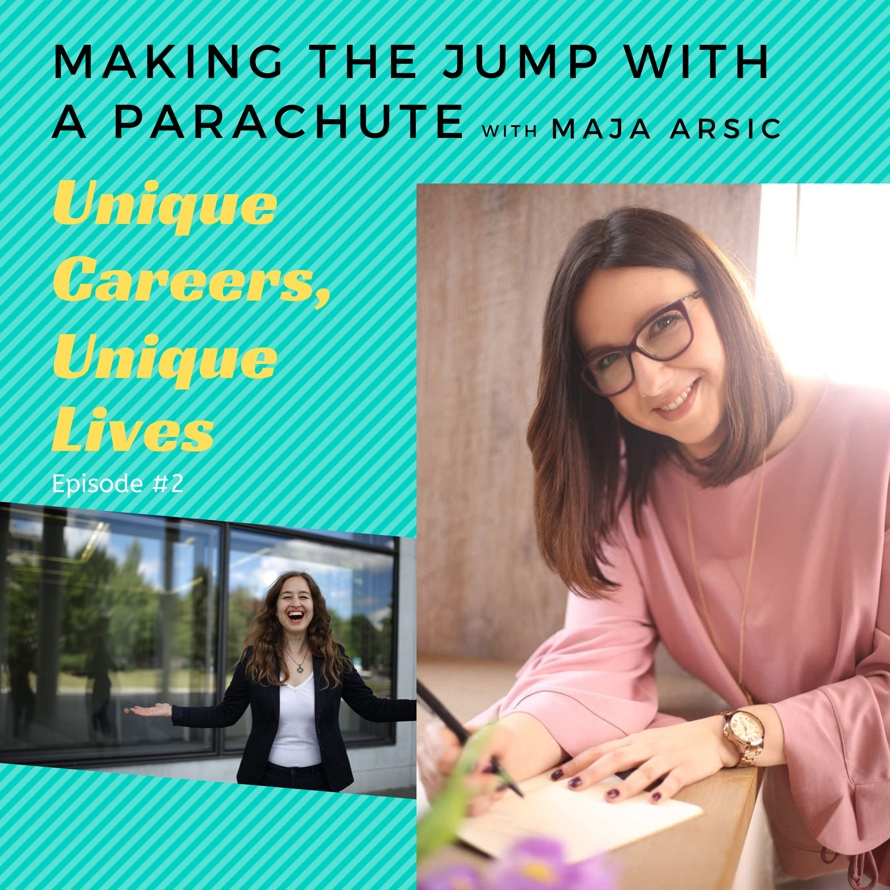 Unique Careers, Unique Lives