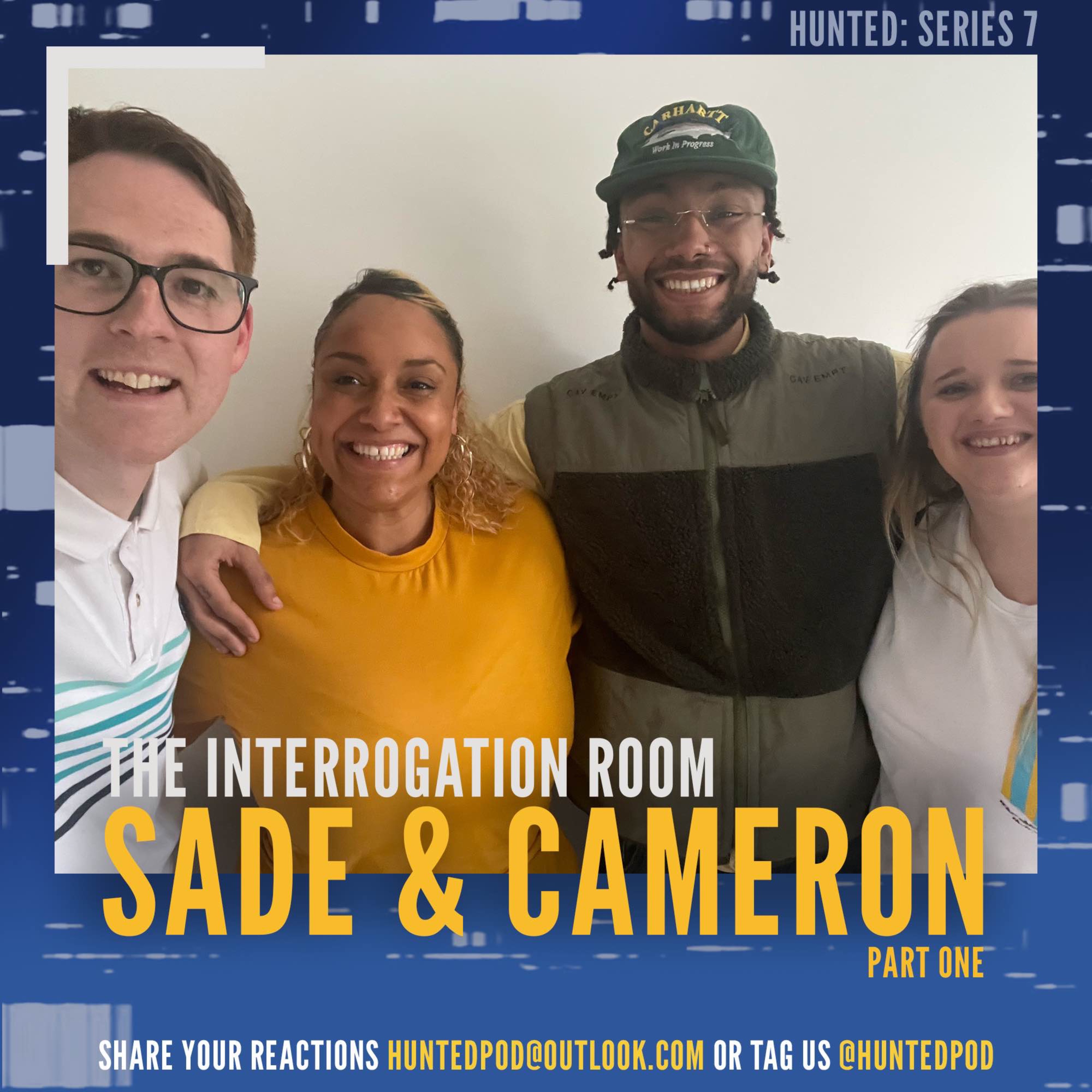 cover art for The Interrogation Room - Sade & Cameron [Part One] | Hunted, Series 7