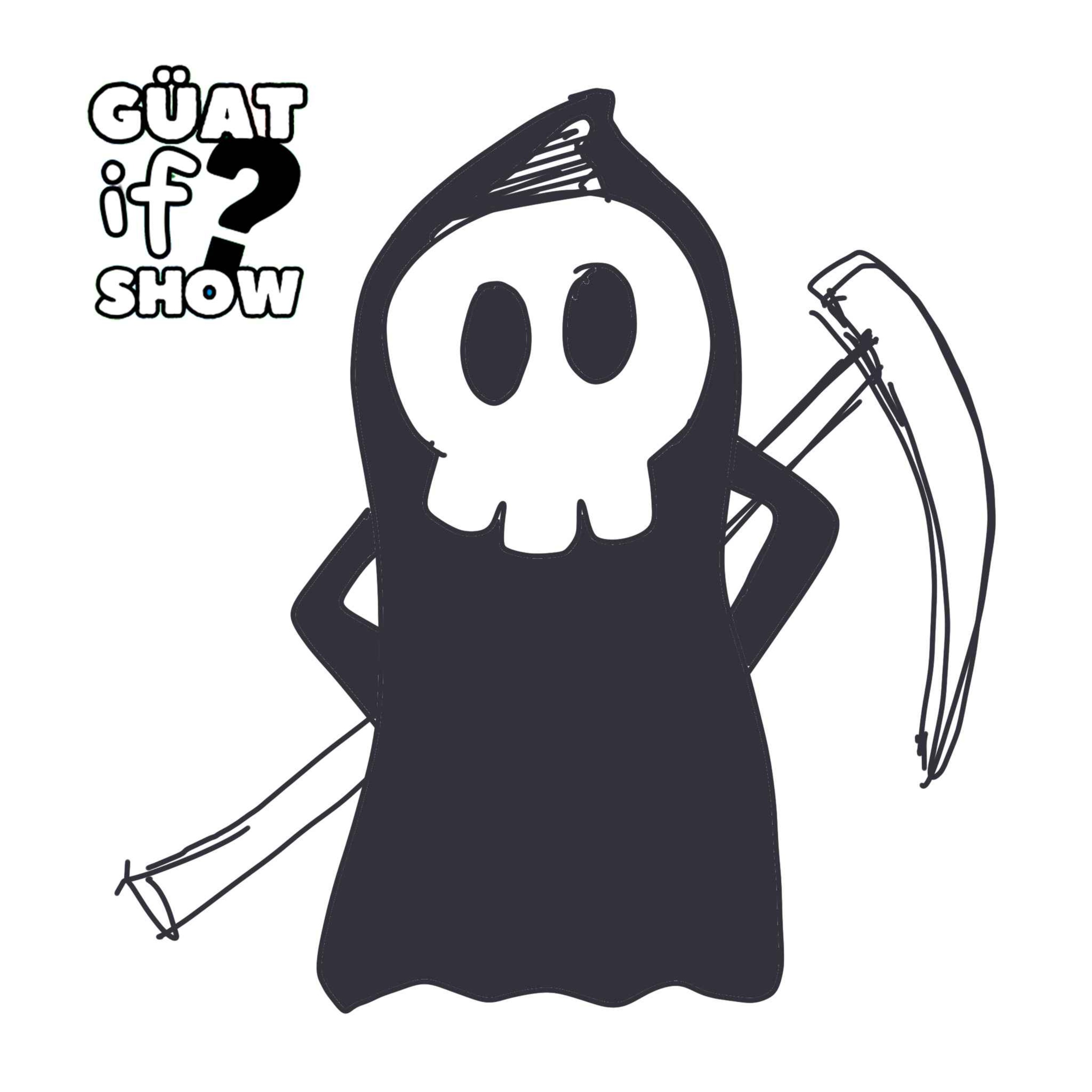 Guat If Show Podcast