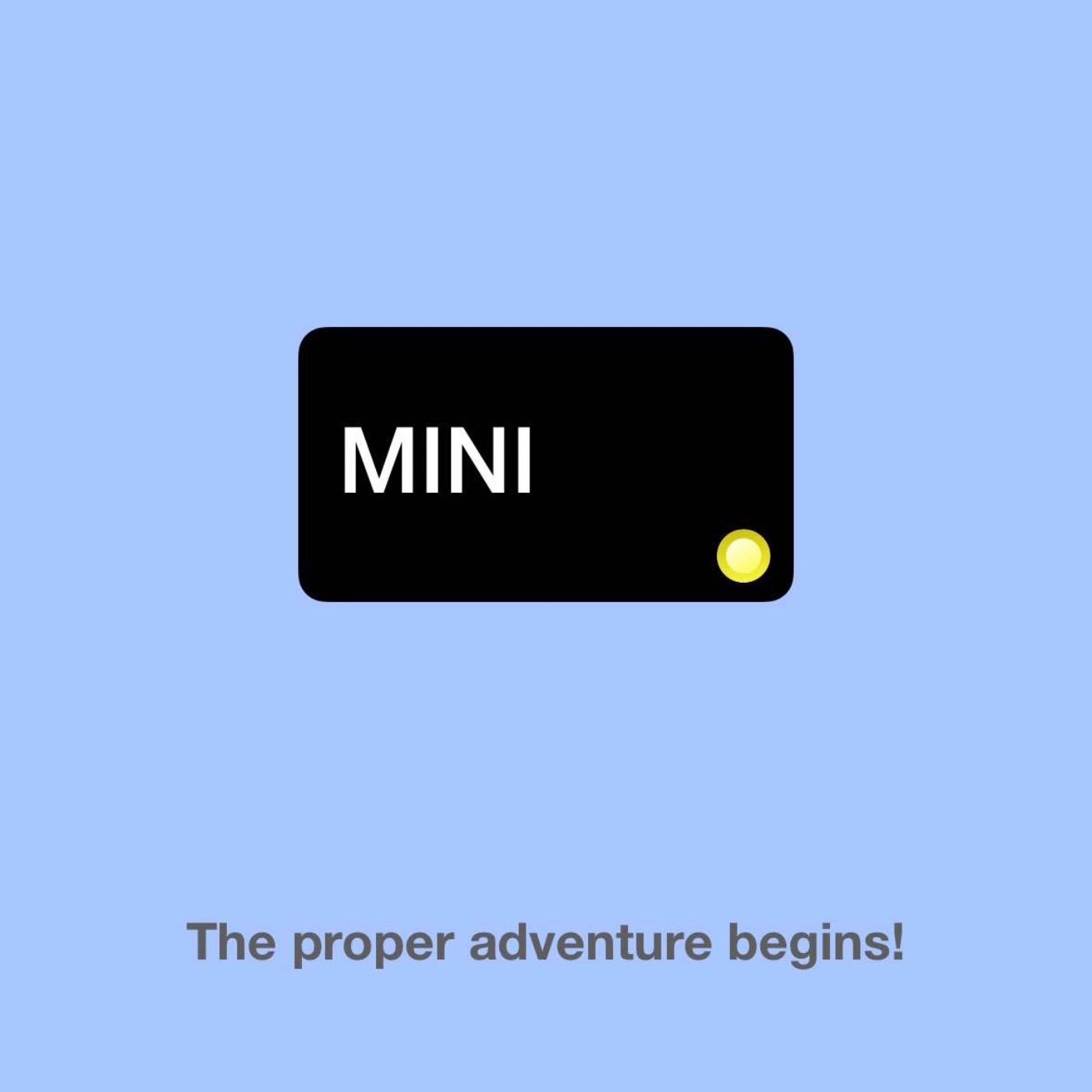 The proper adventure begins