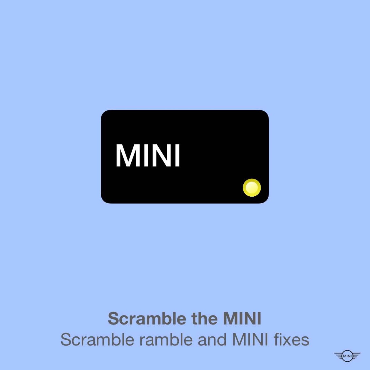 Scramble the MINI