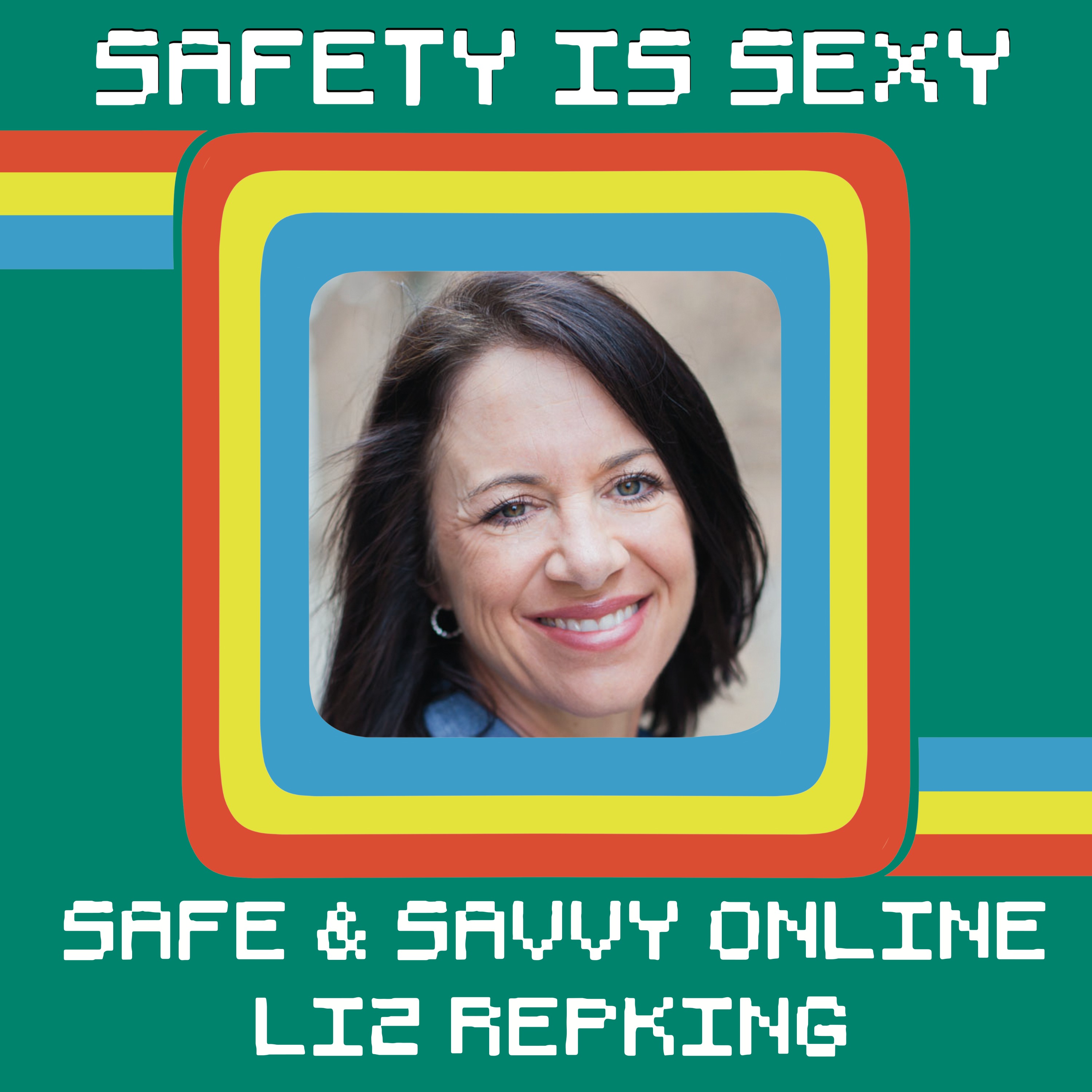 Safe and Savvy Online