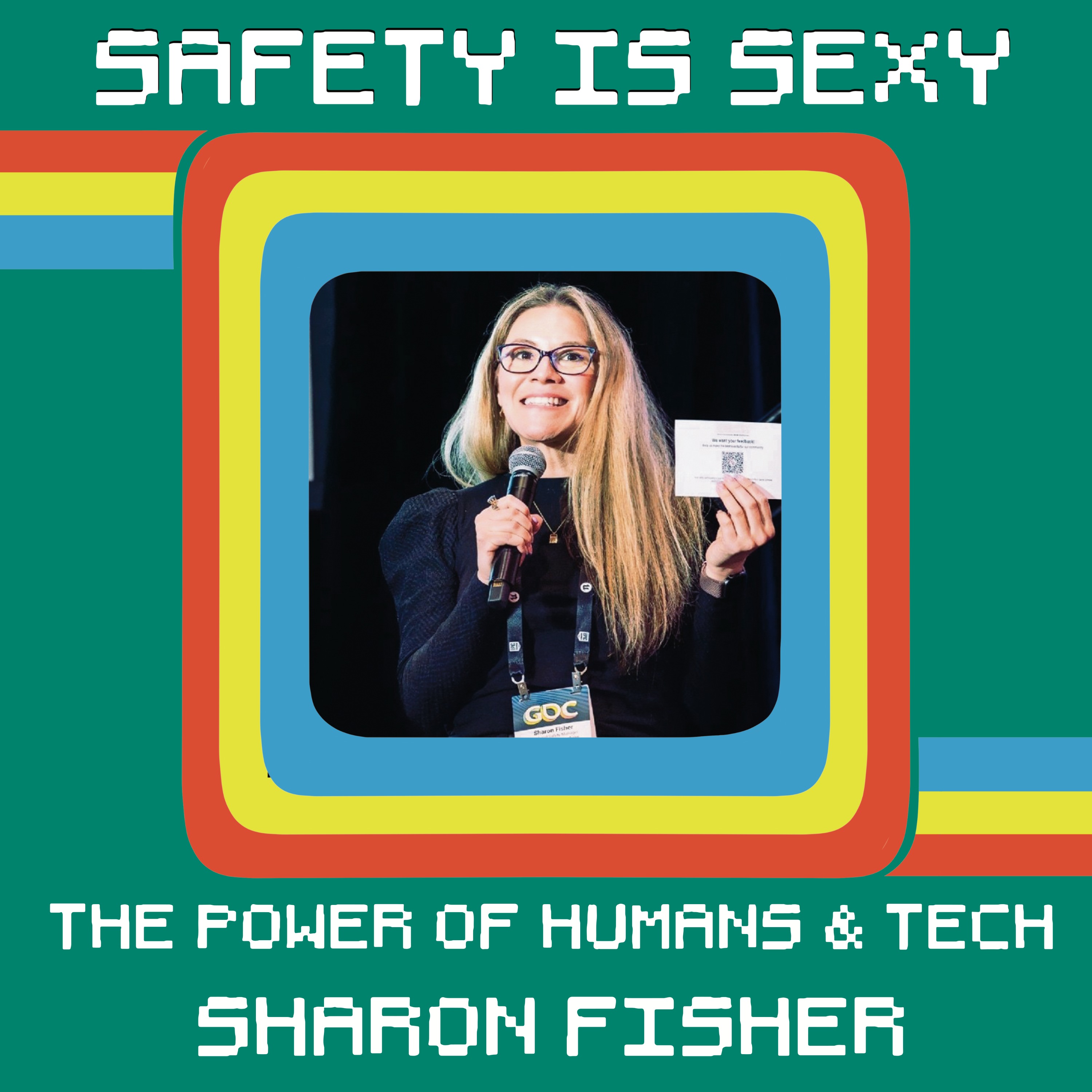 The Power of Humans & Technology with Sharon Fisher