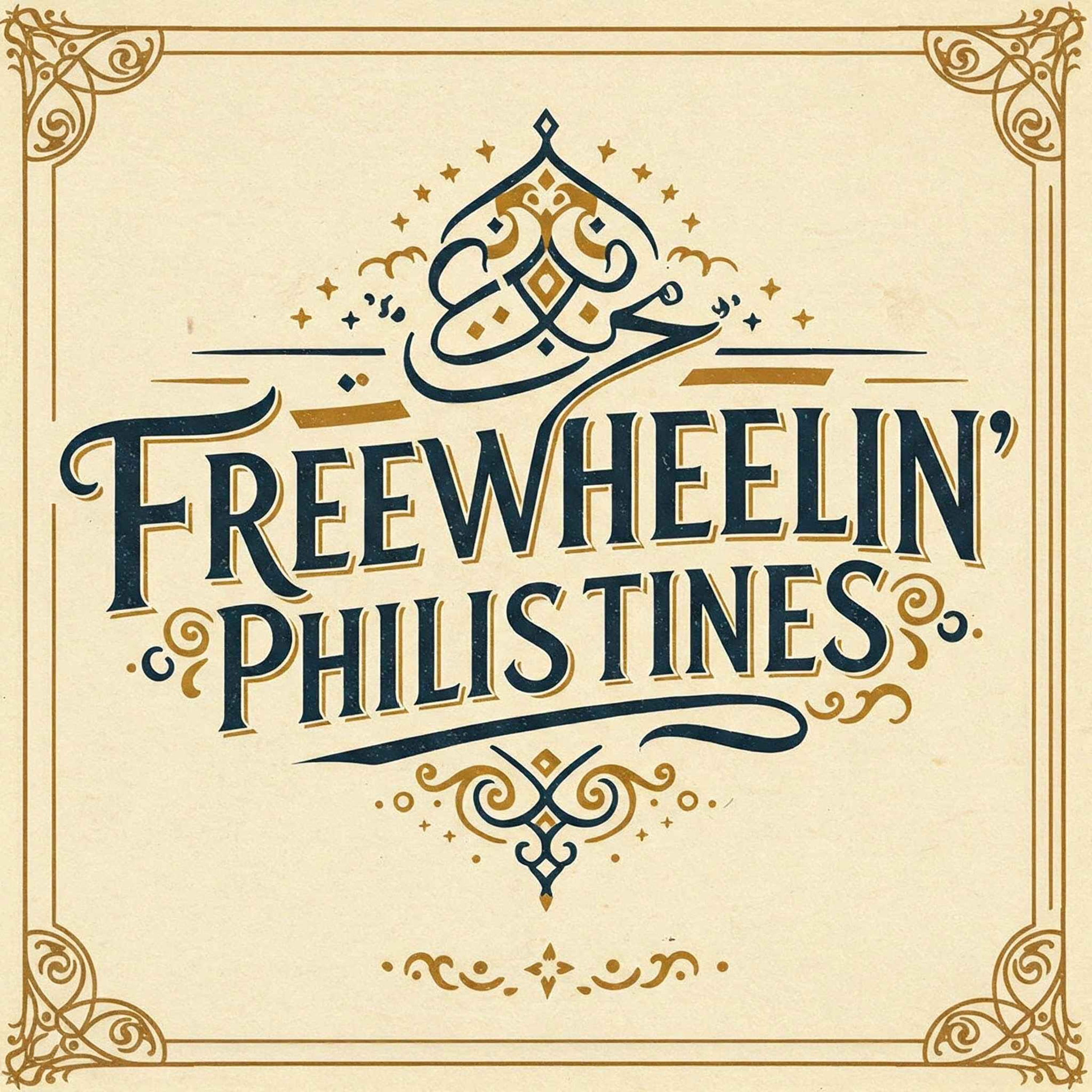 Freewheelin’ Philistines