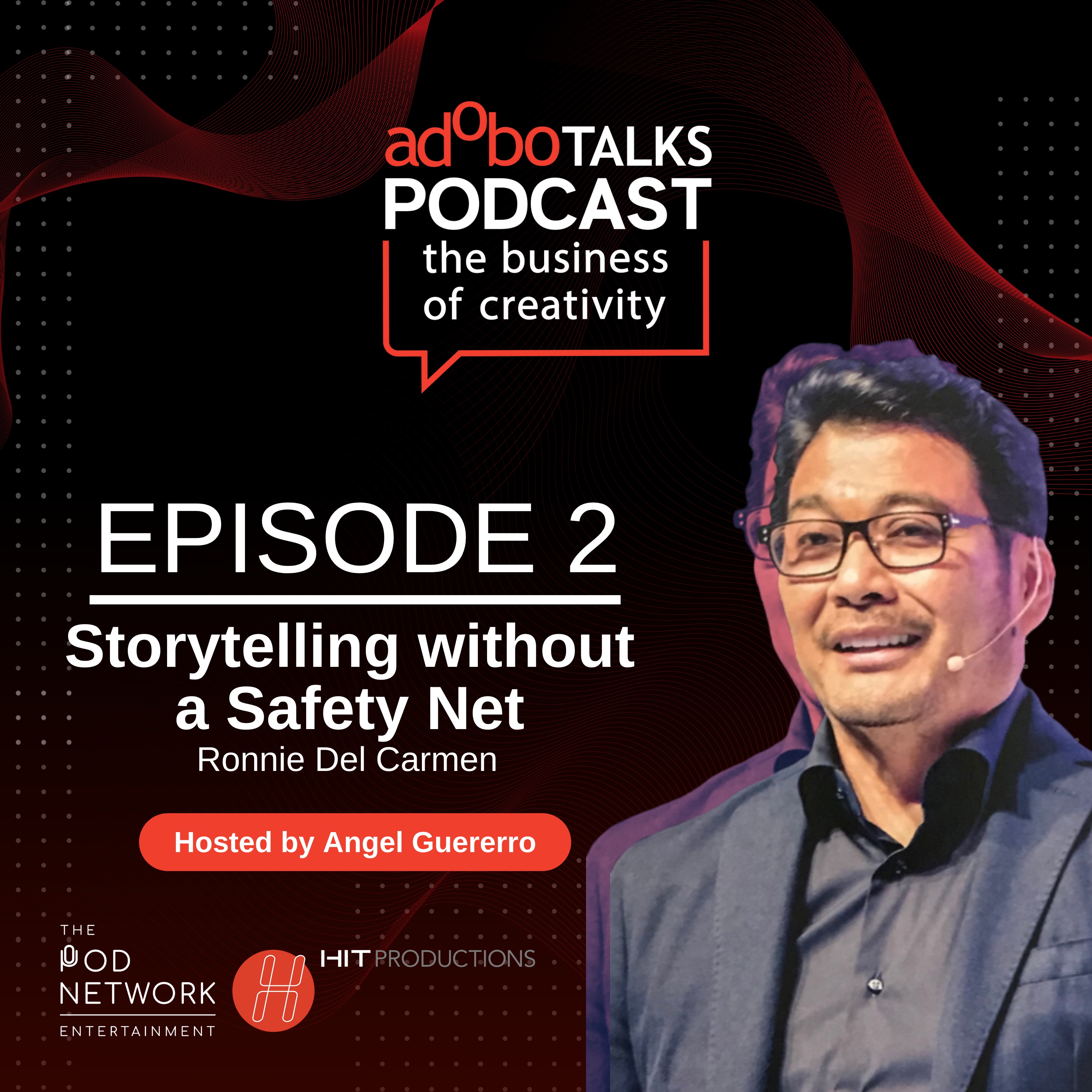 Ep. 2: Storytelling without a Safety Net episode artwork