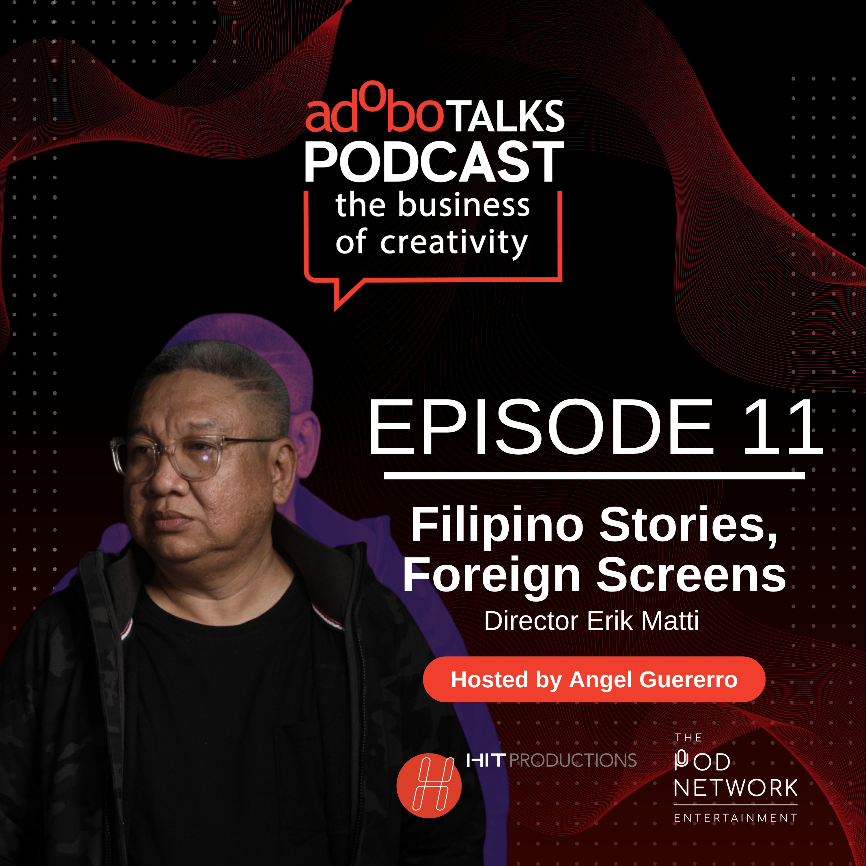 Ep. 11: Filipino Stories, Foreign Screens episode artwork