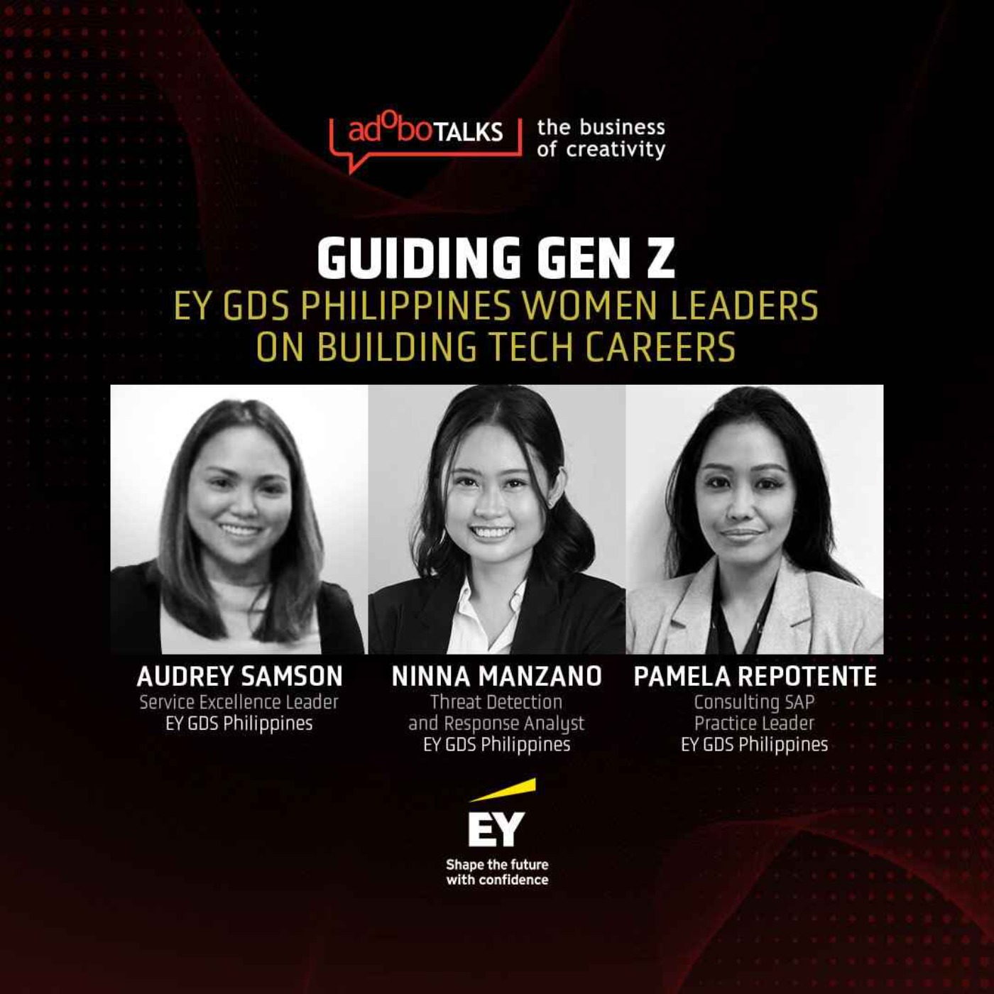adobo Talks Podcast: The Business of Creativity | Guiding Gen Z: EY GDS Philippines Women Leaders on Building Tech Careers