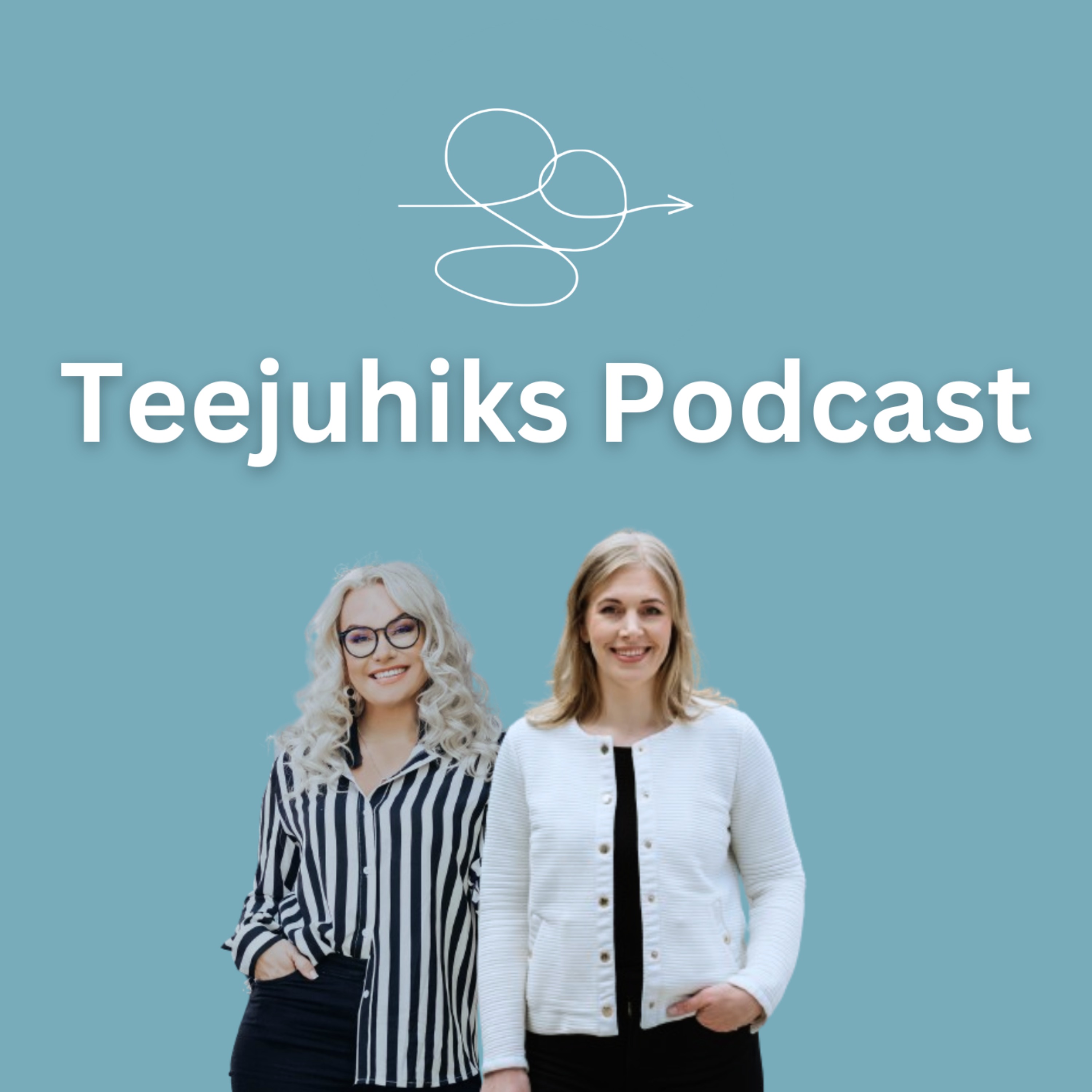 Teejuhiks Podcast