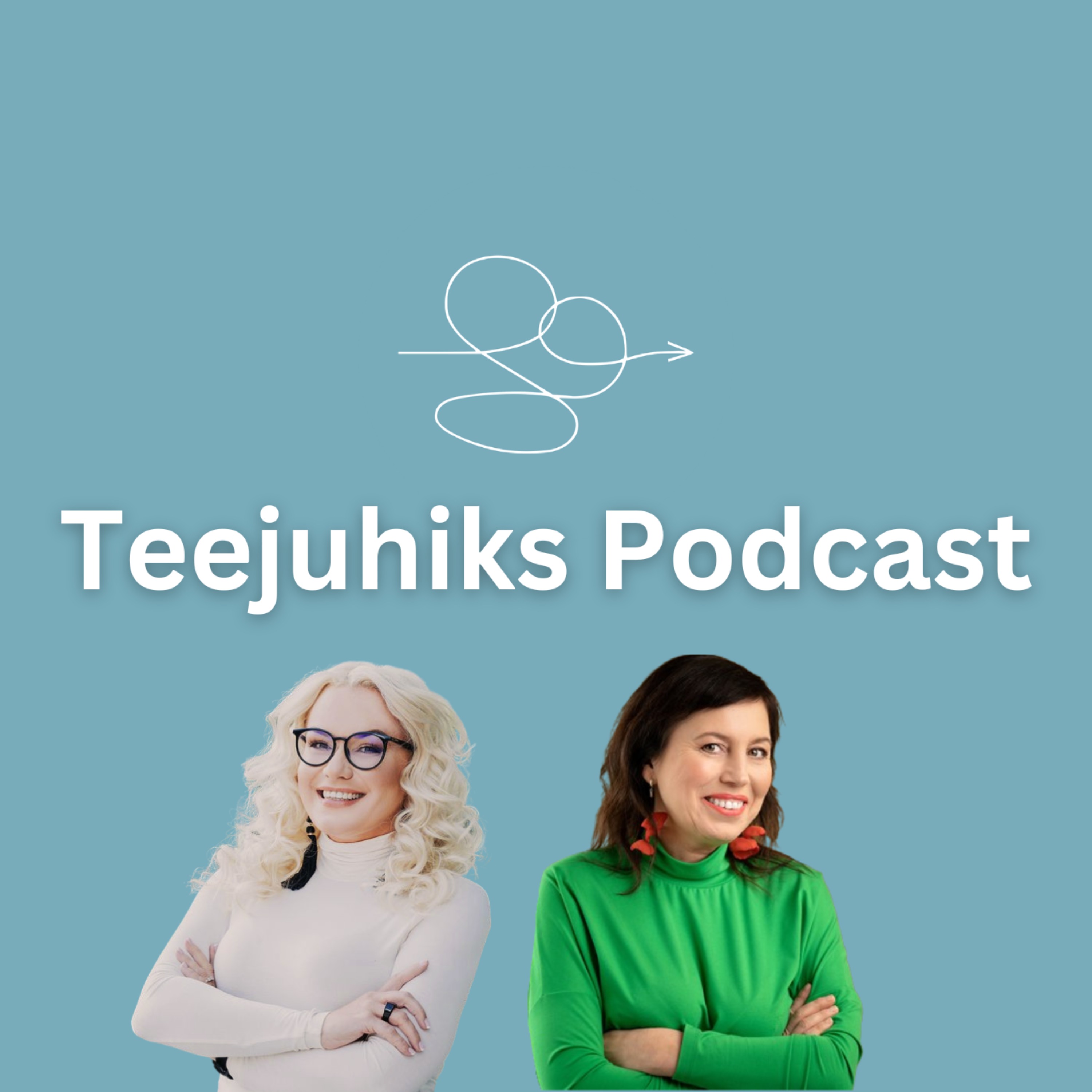 Teejuhiks Podcast